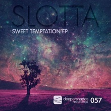 Slotta - Sweet Temptation EP - Deeper Shades Recordings