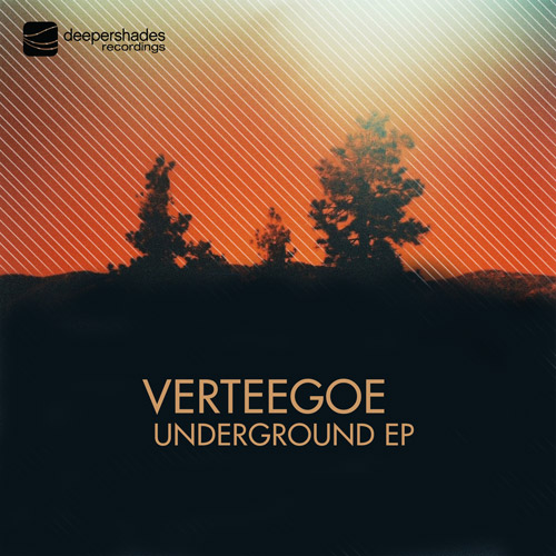 Verteegoe - UNDERGROUND EP - Deeper Shades Recordings