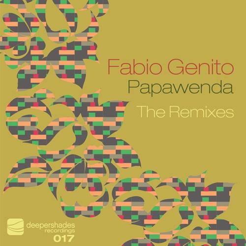 Fabio Genito - Papawenda - The Remixes