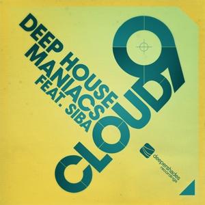 Deep House Maniacs feat. Siba - Cloud 9 - DSOH030 Deep House Maniacs feat. Siba - Cloud 9 - DSOH030