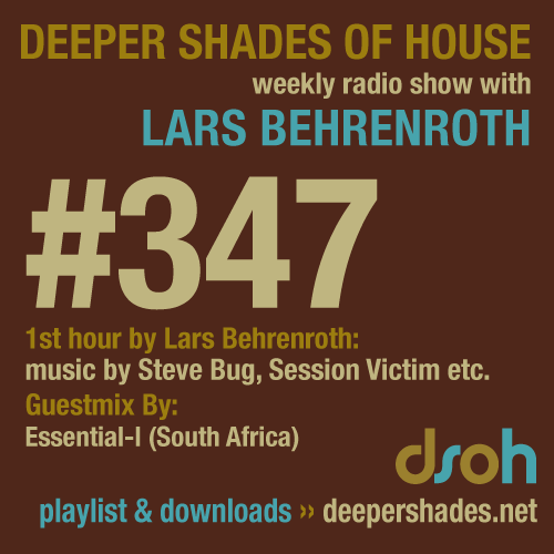 Deeper Shades Of House 347