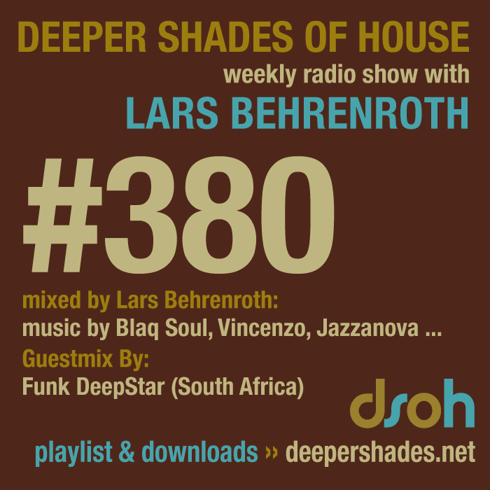 Deeper Shades Of House 380