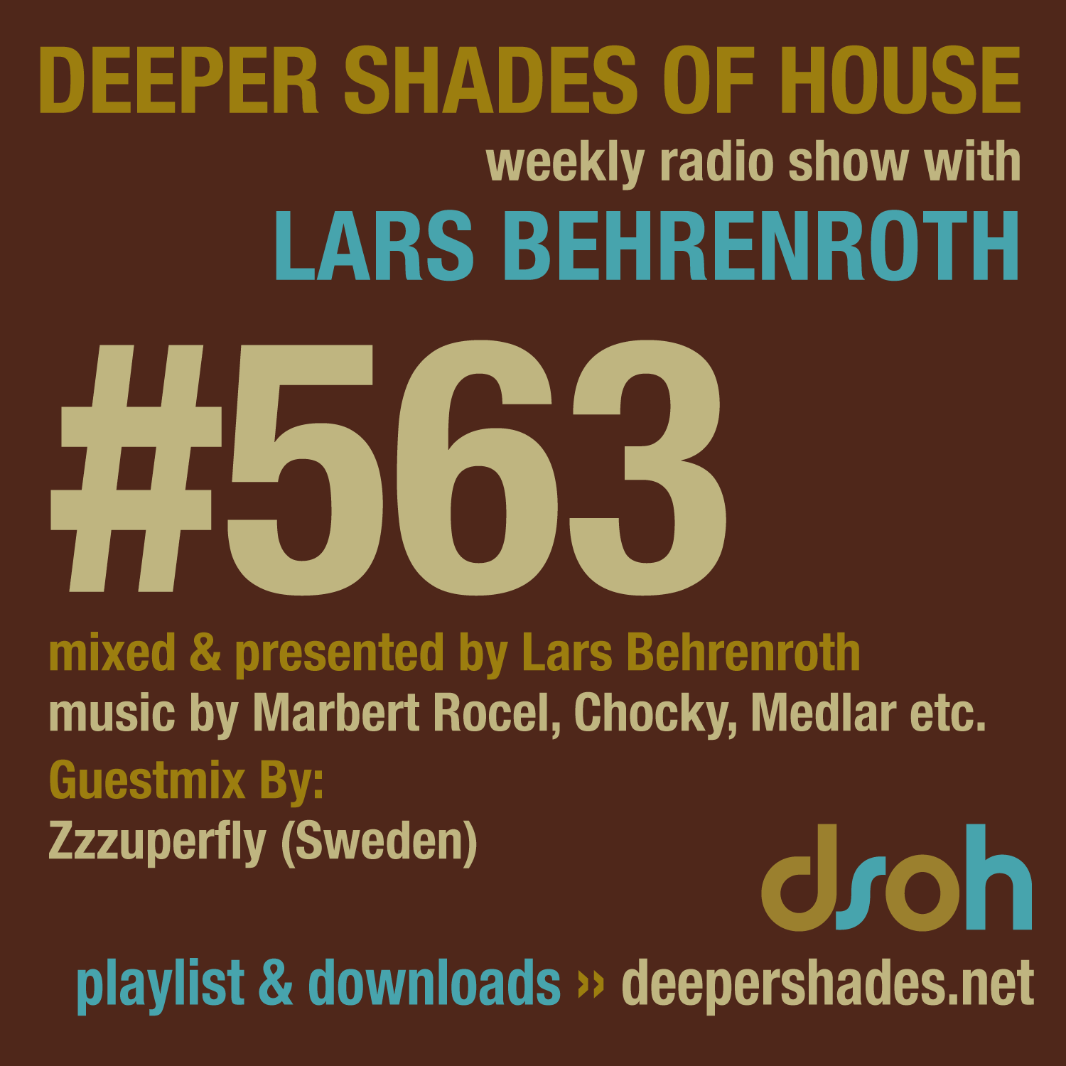 Deeper Shades Of House 563
