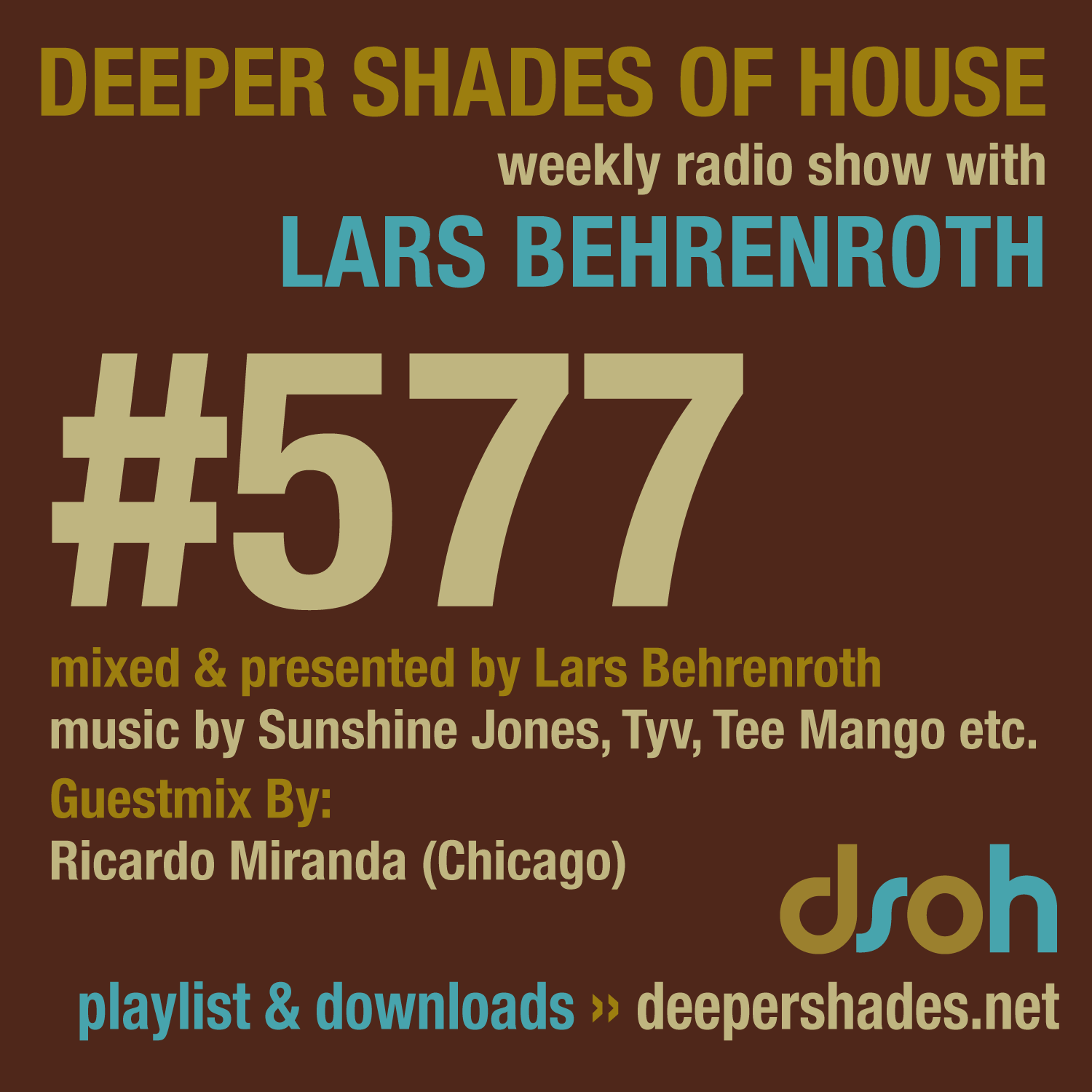 Deeper Shades Of House 577