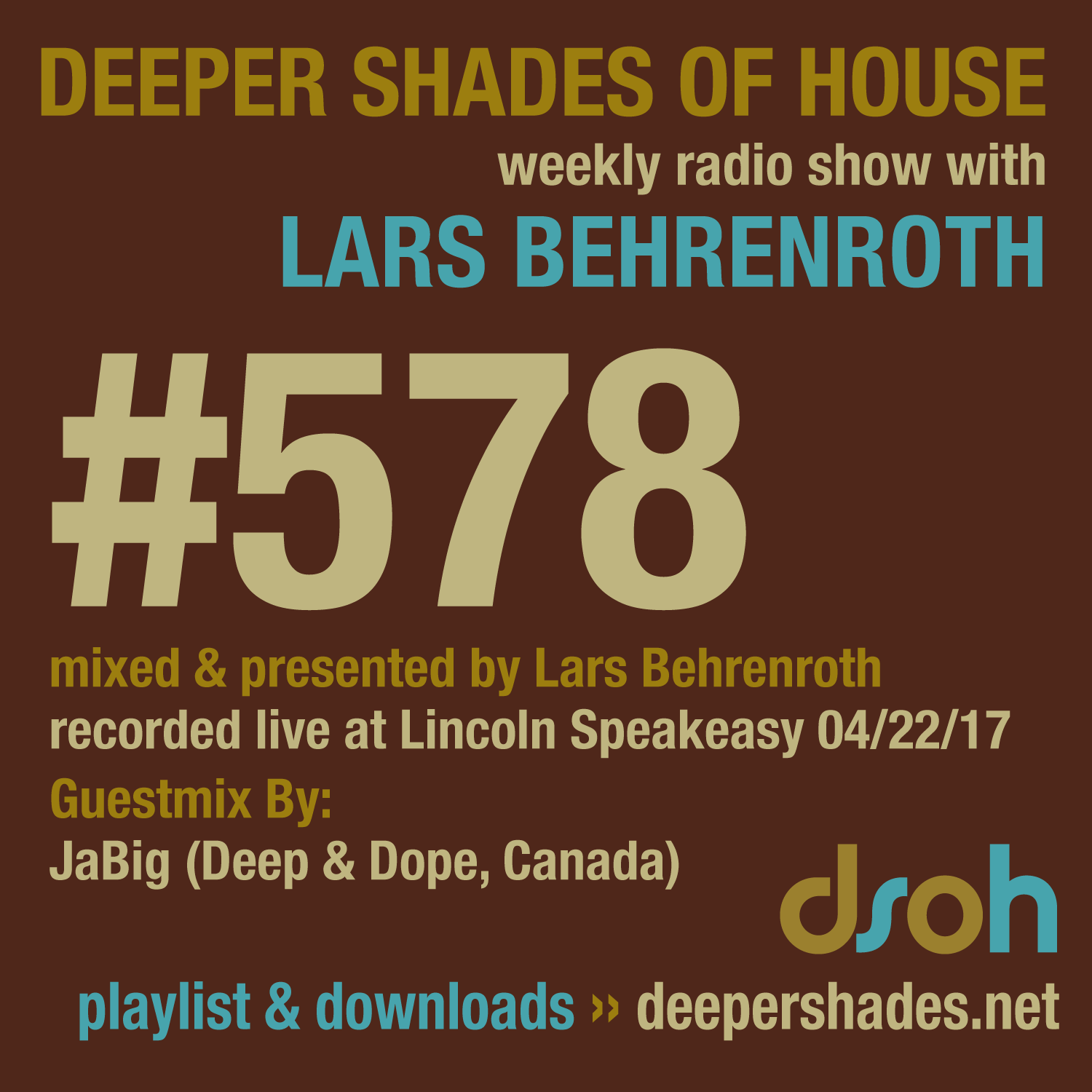 Deeper Shades Of House 578