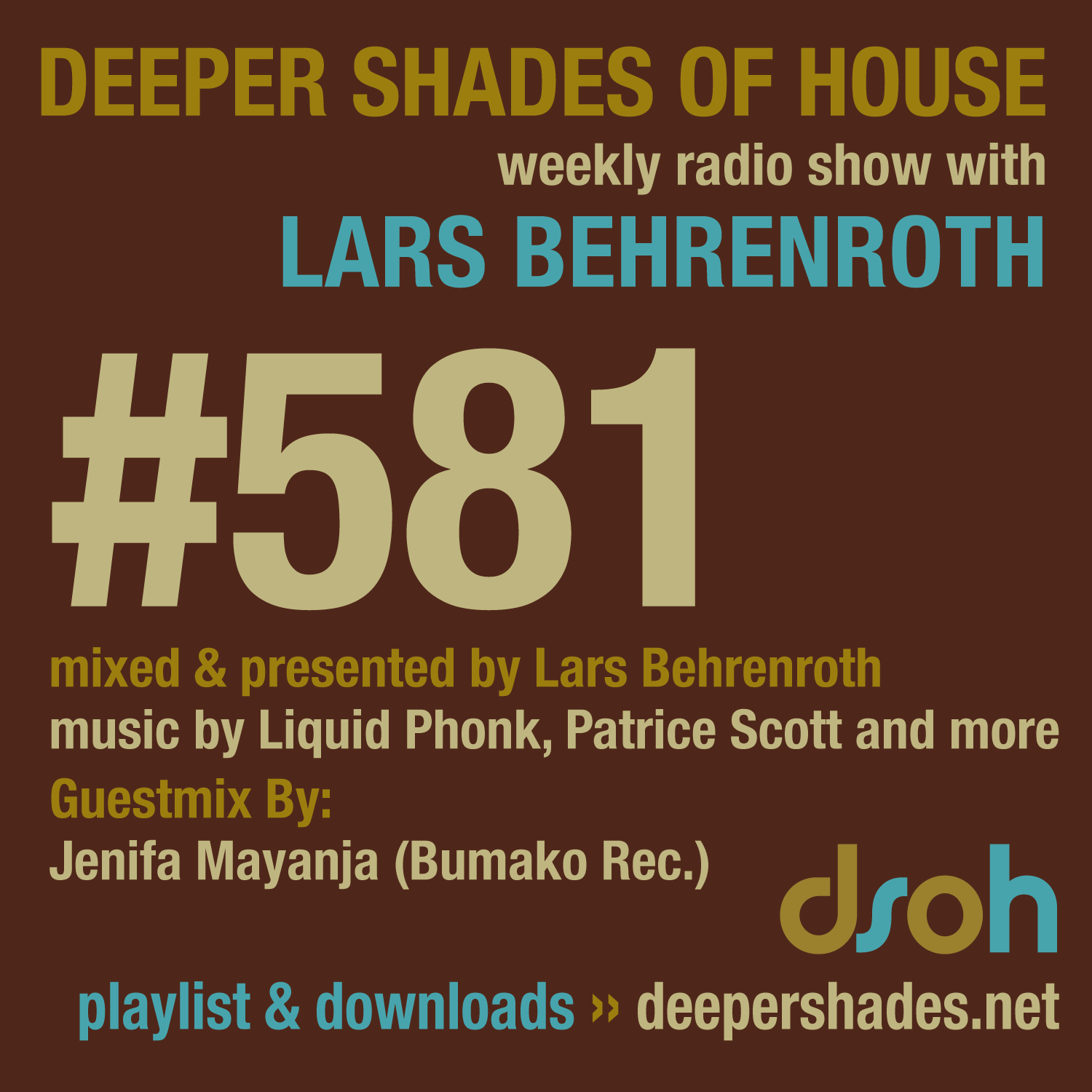 Deeper Shades Of House 581