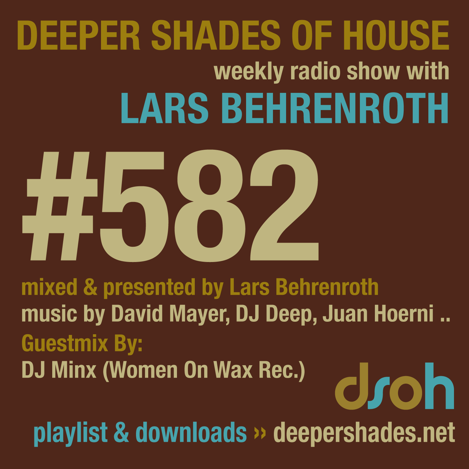 Deeper Shades Of House 582
