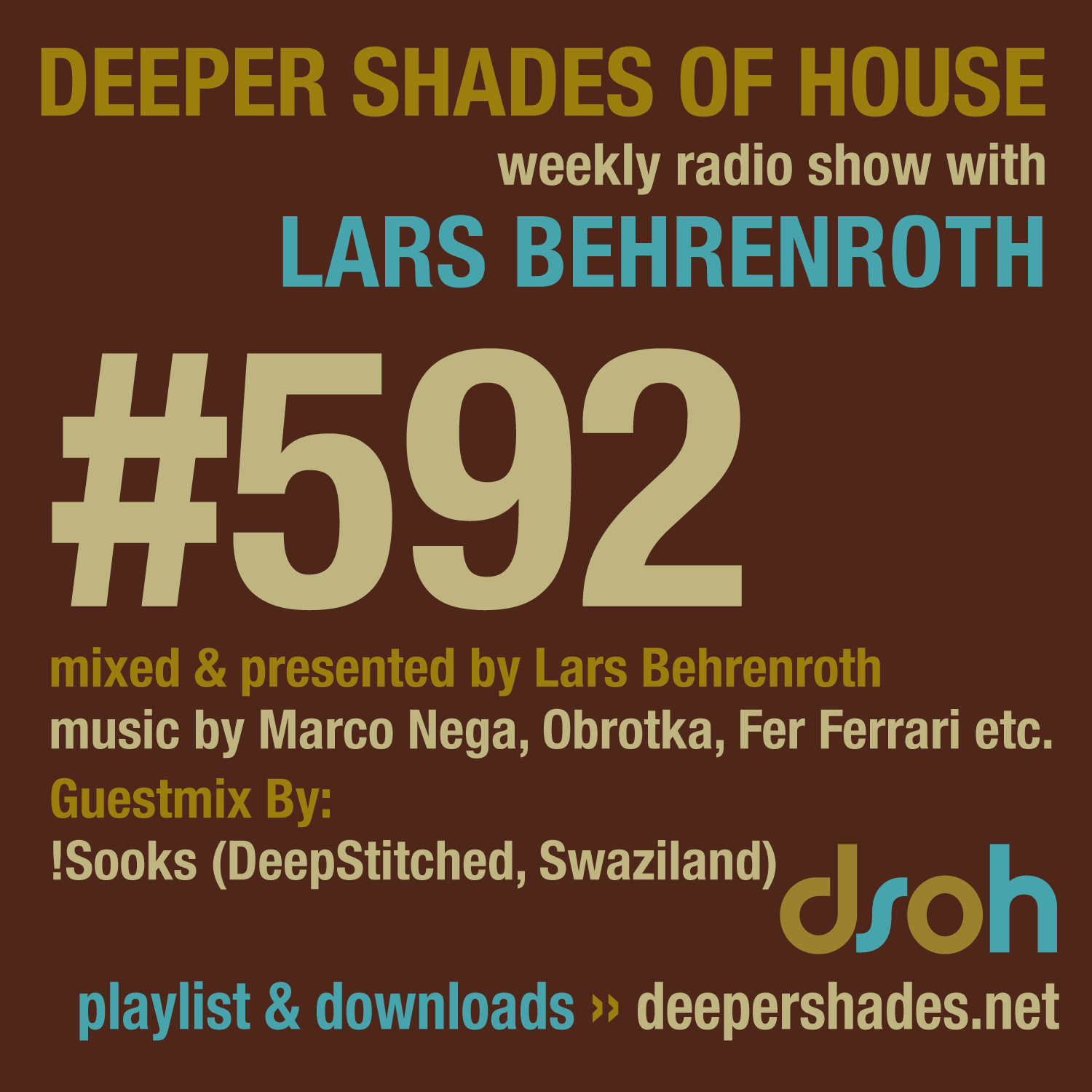 Deeper Shades Of House 592