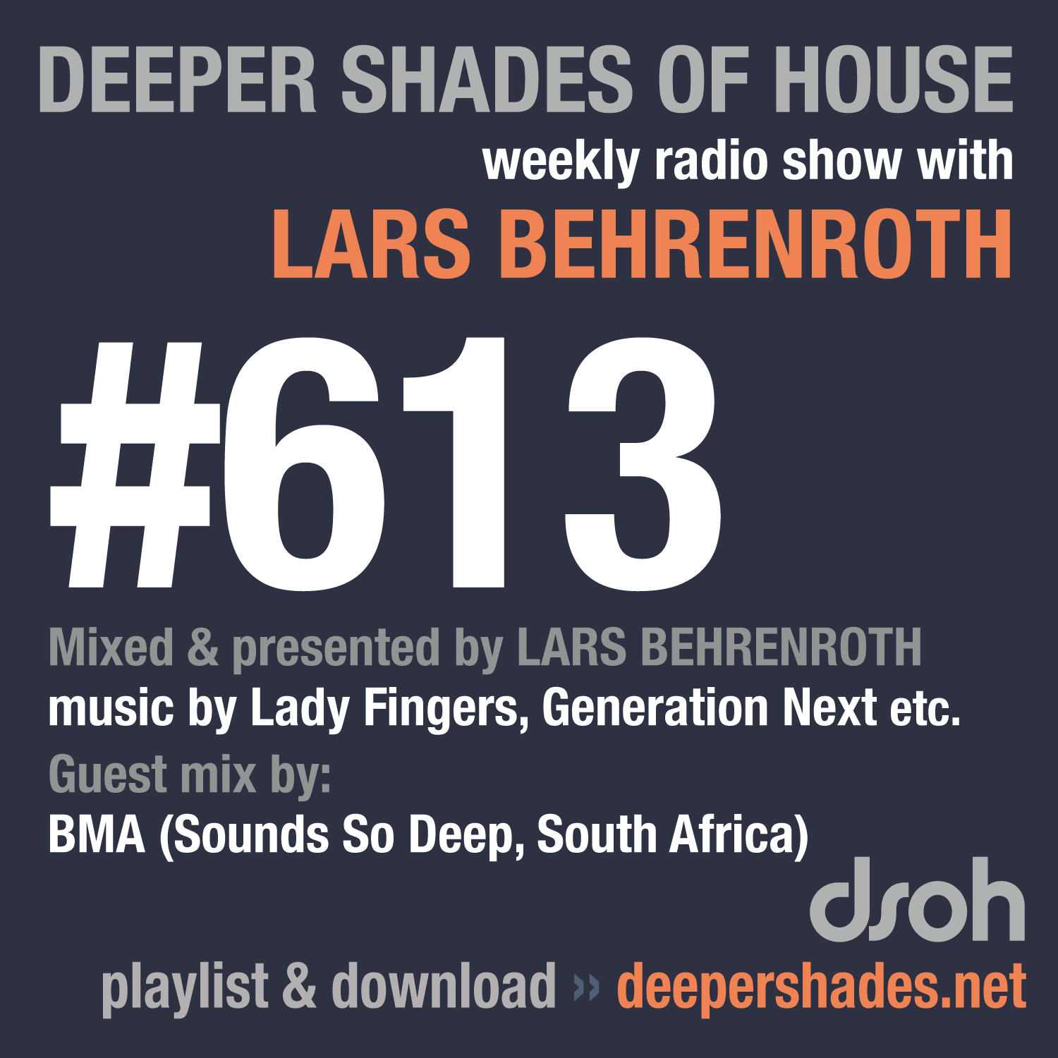 Deeper Shades Of House 613