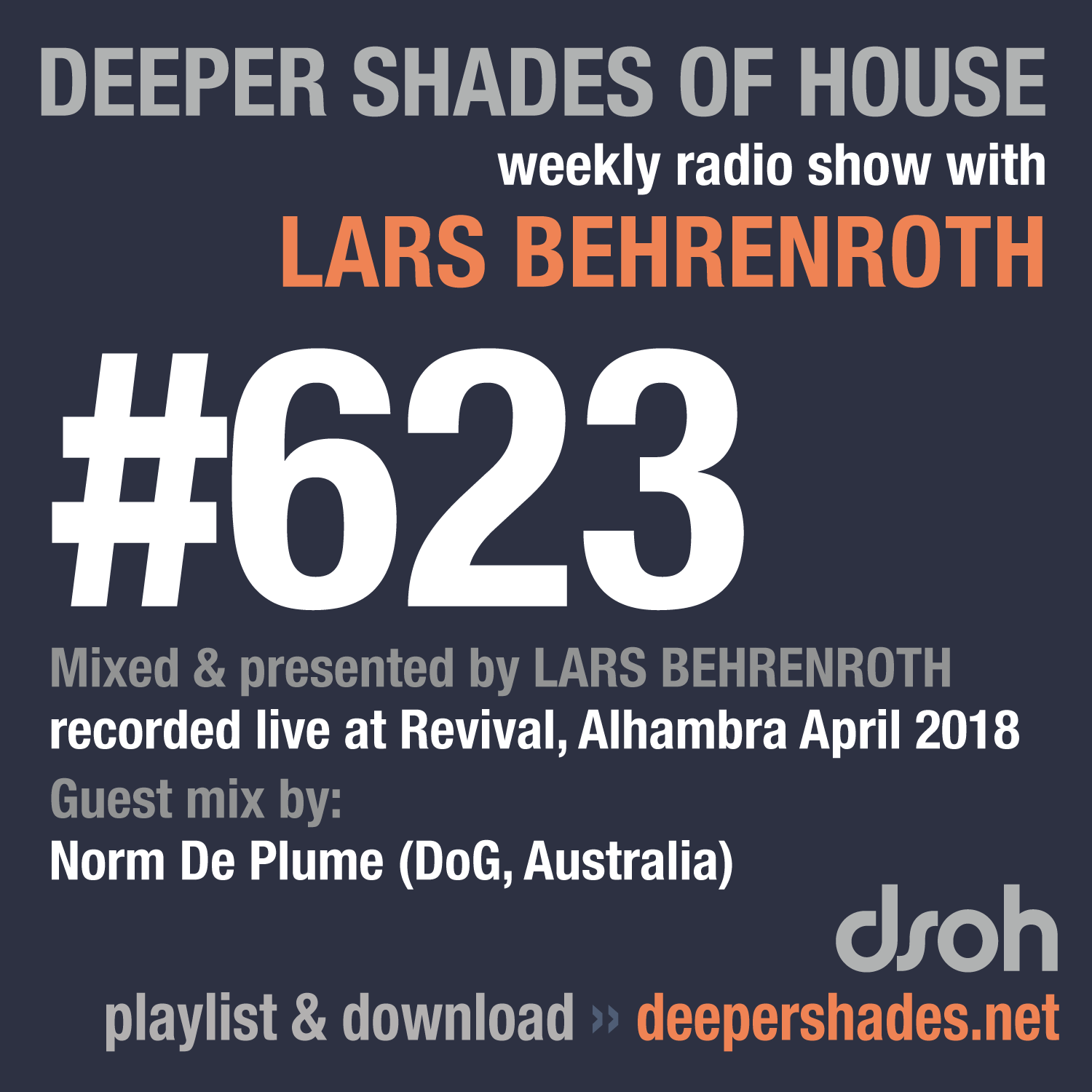 Deeper Shades Of House 623