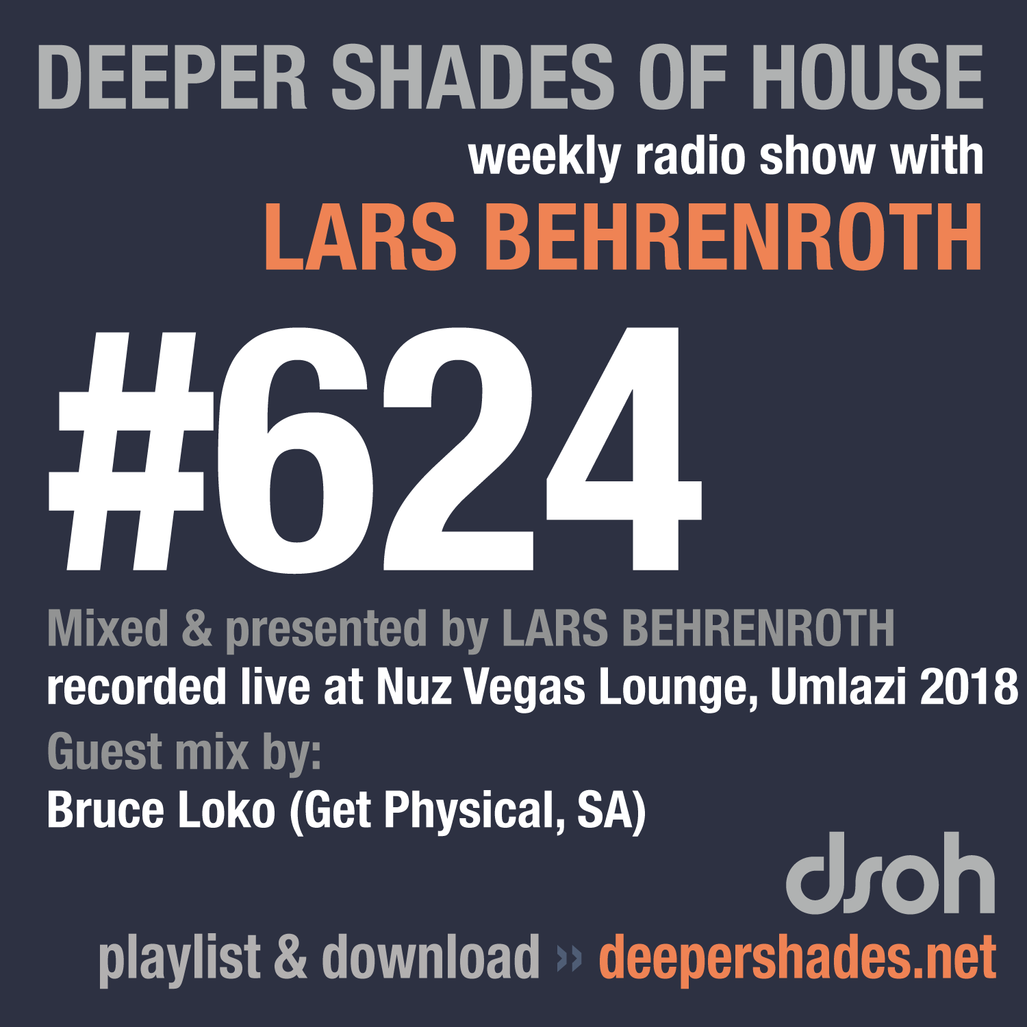 Deeper Shades Of House 624