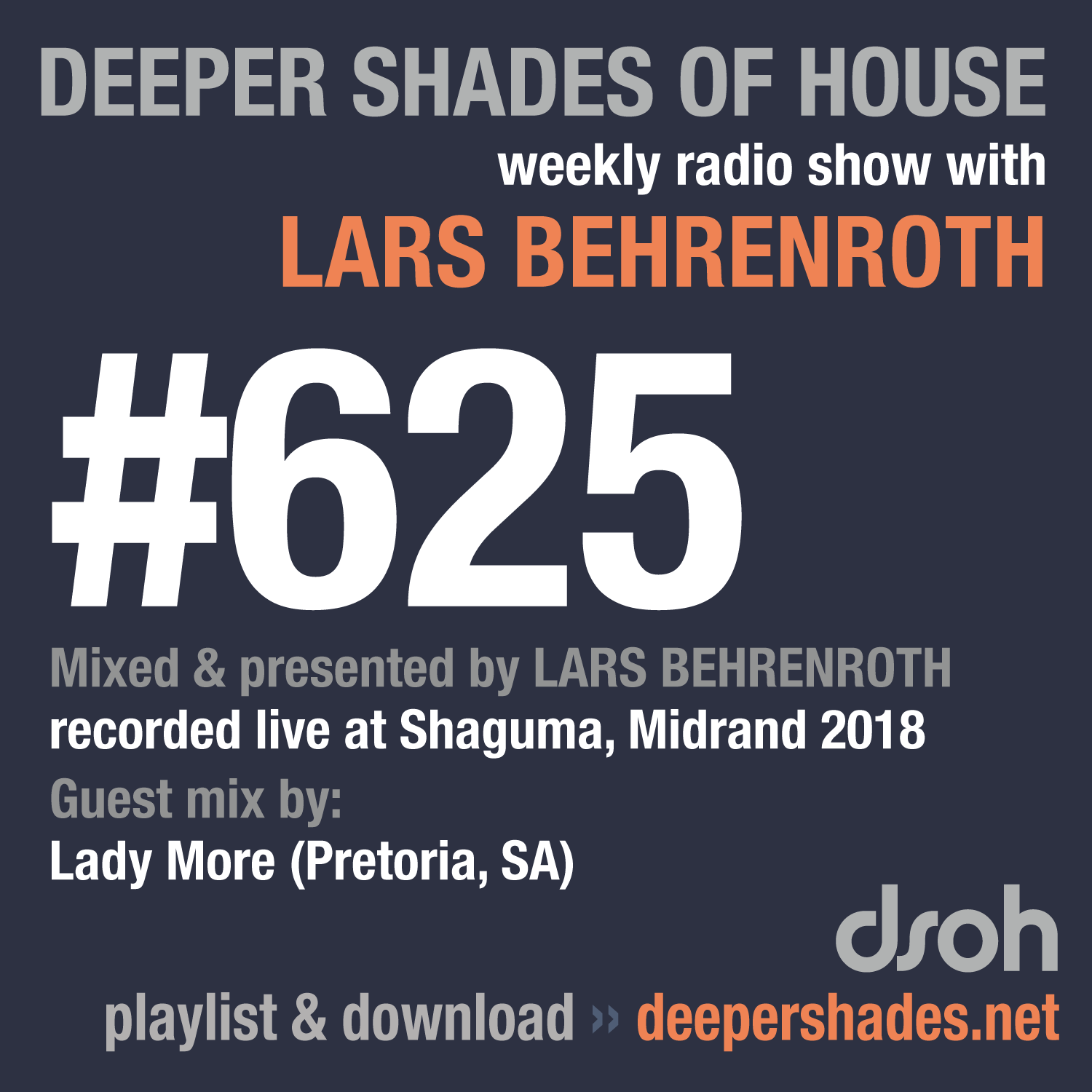 Deeper Shades Of House 625