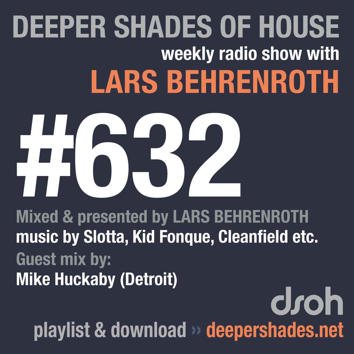 Deeper Shades Of House 632