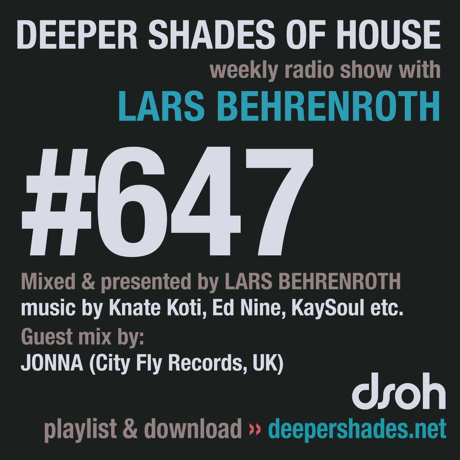 Deeper Shades Of House 647