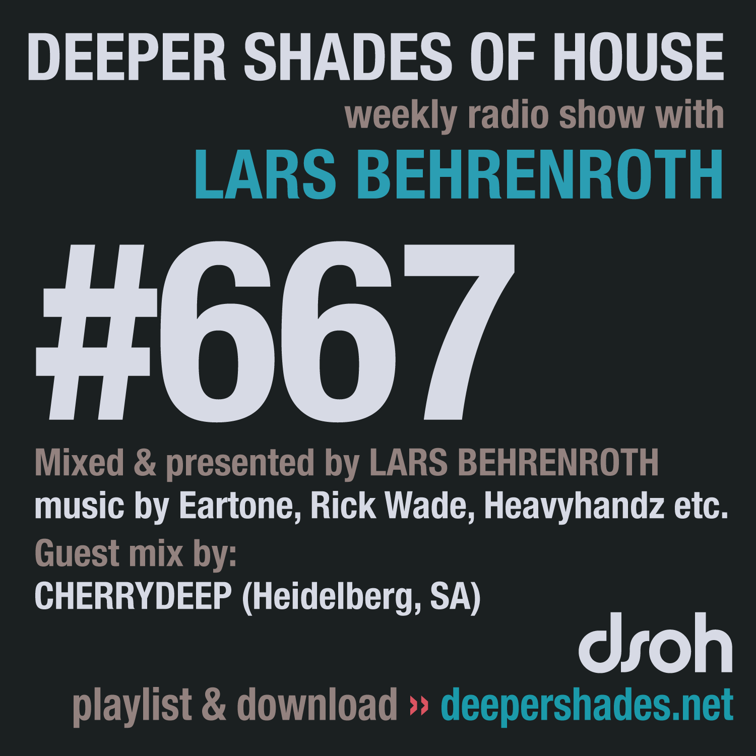 Deeper Shades Of House 667