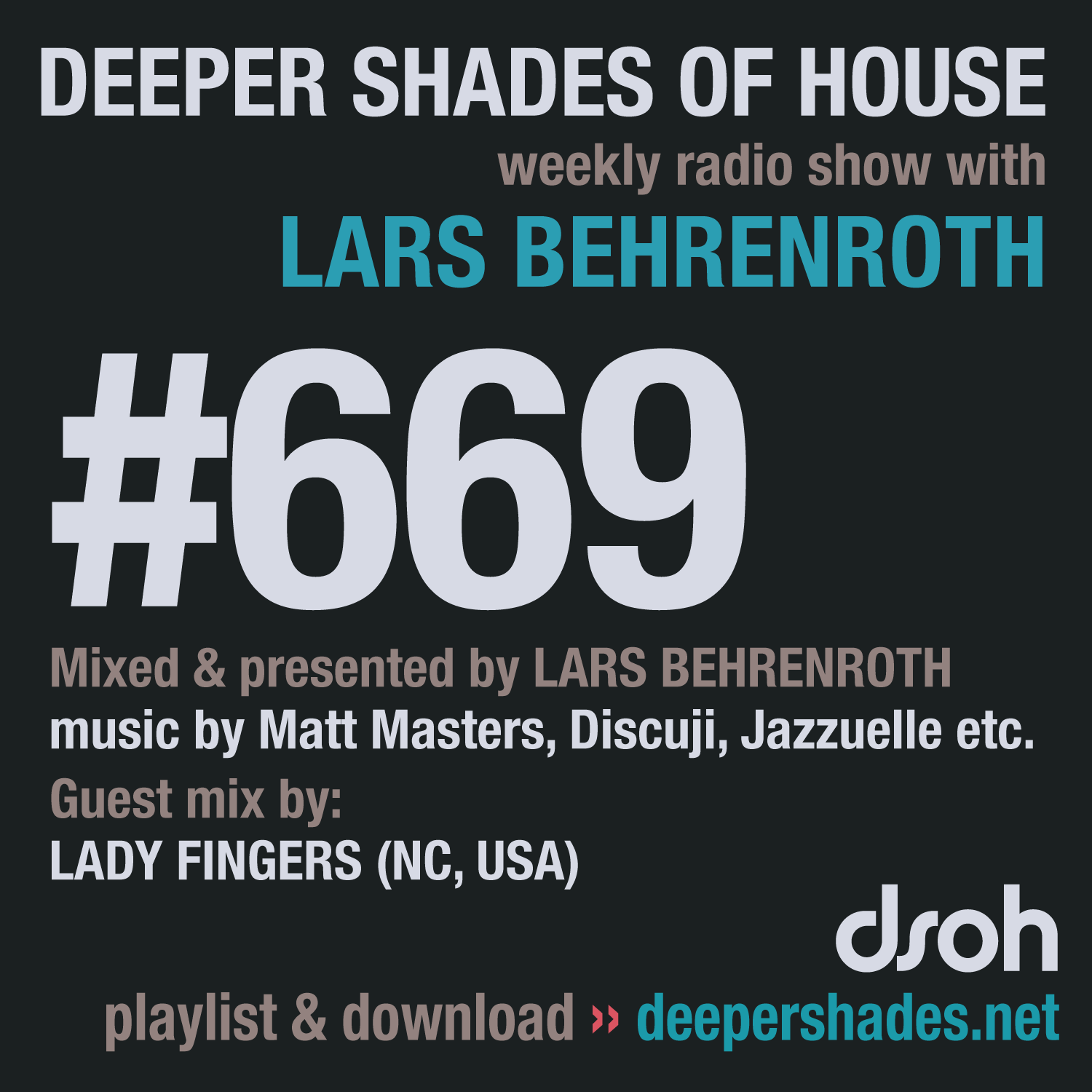 Deeper Shades Of House 669