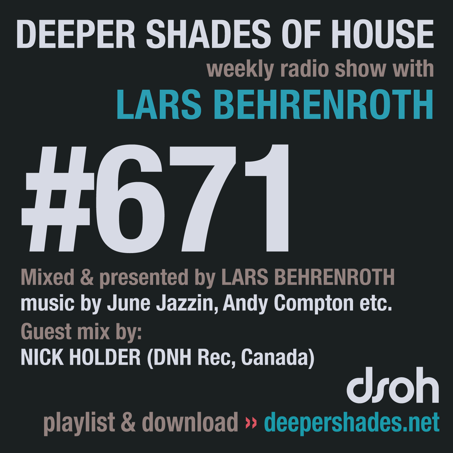 Deeper Shades Of House 671