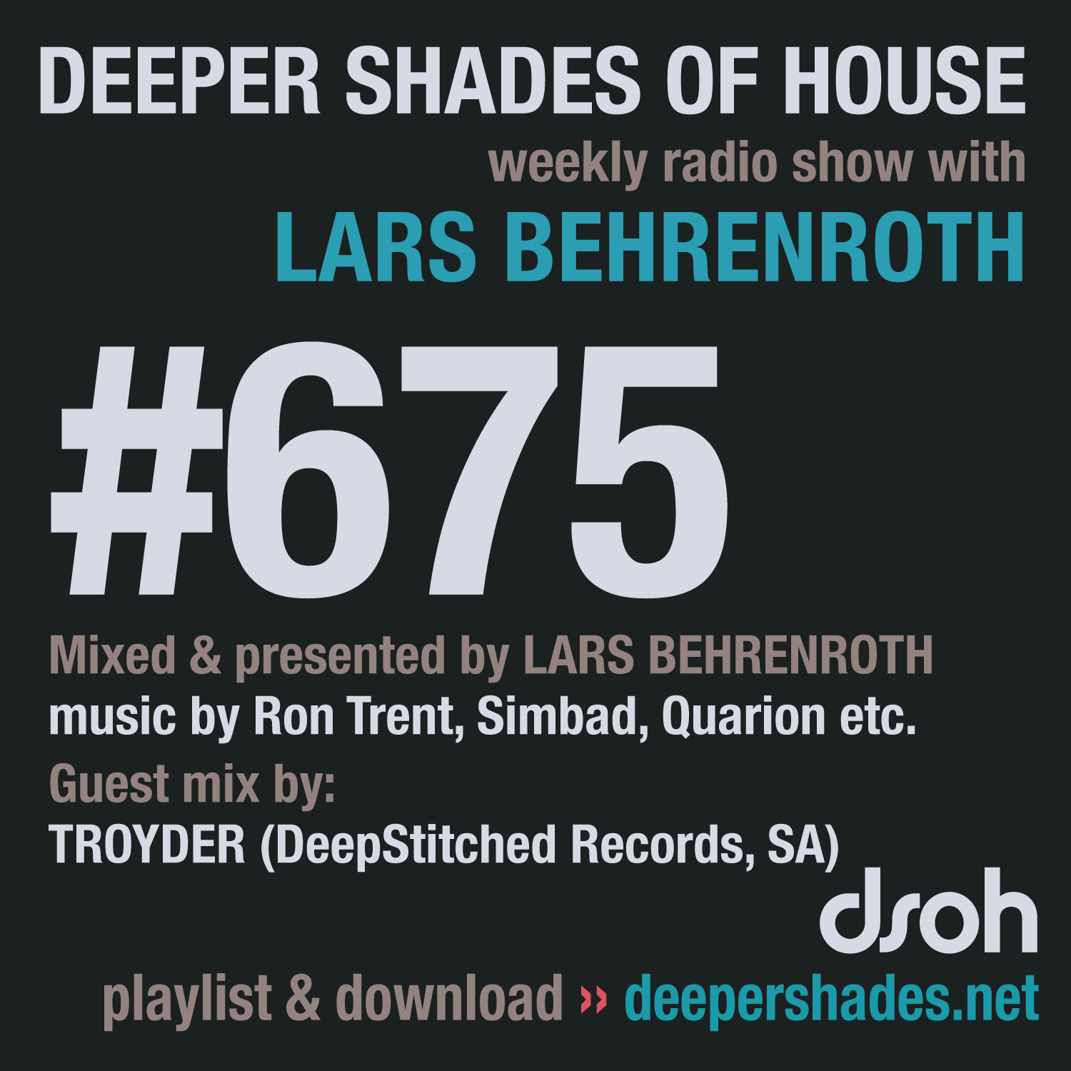 Deeper Shades Of House 675