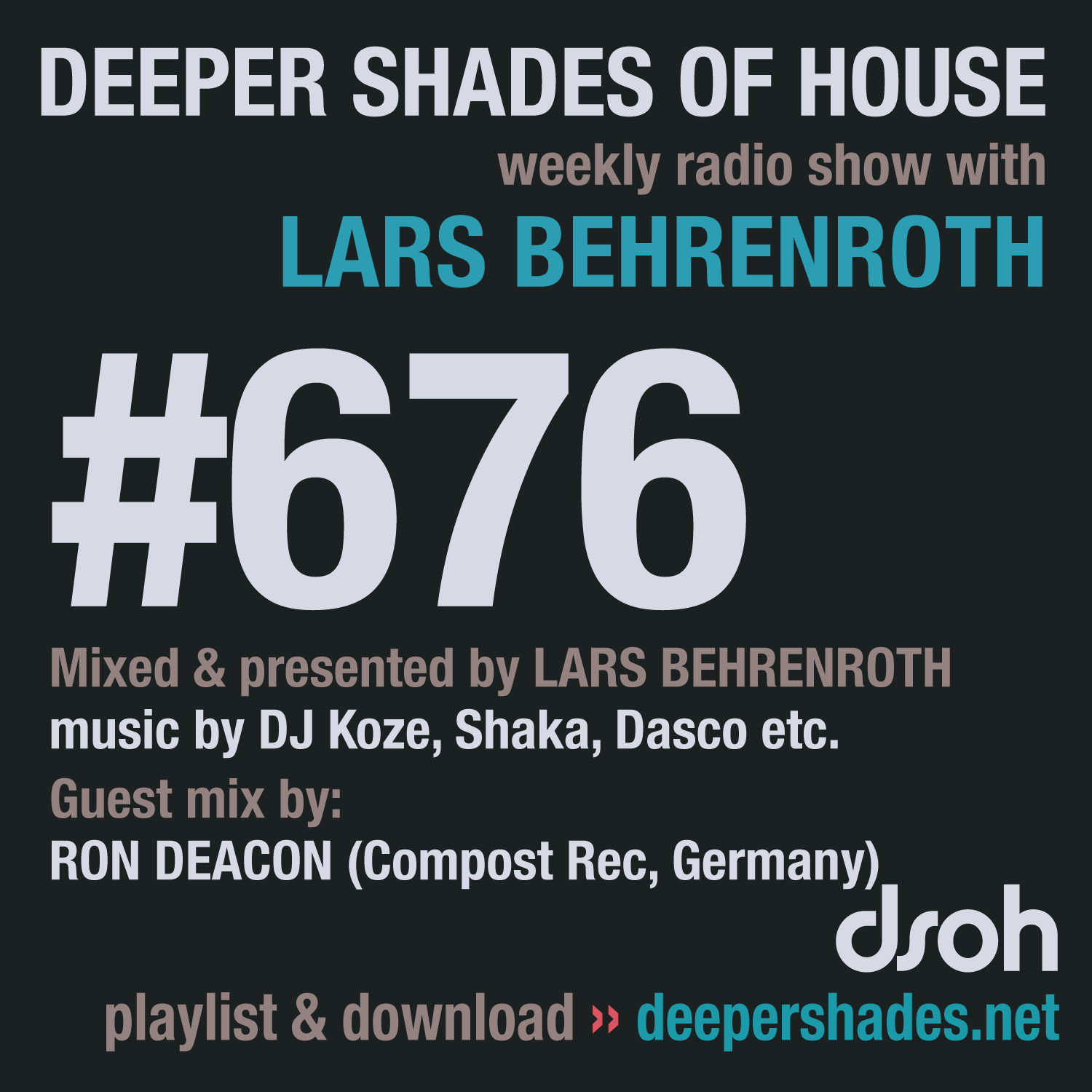 Deeper Shades Of House 676