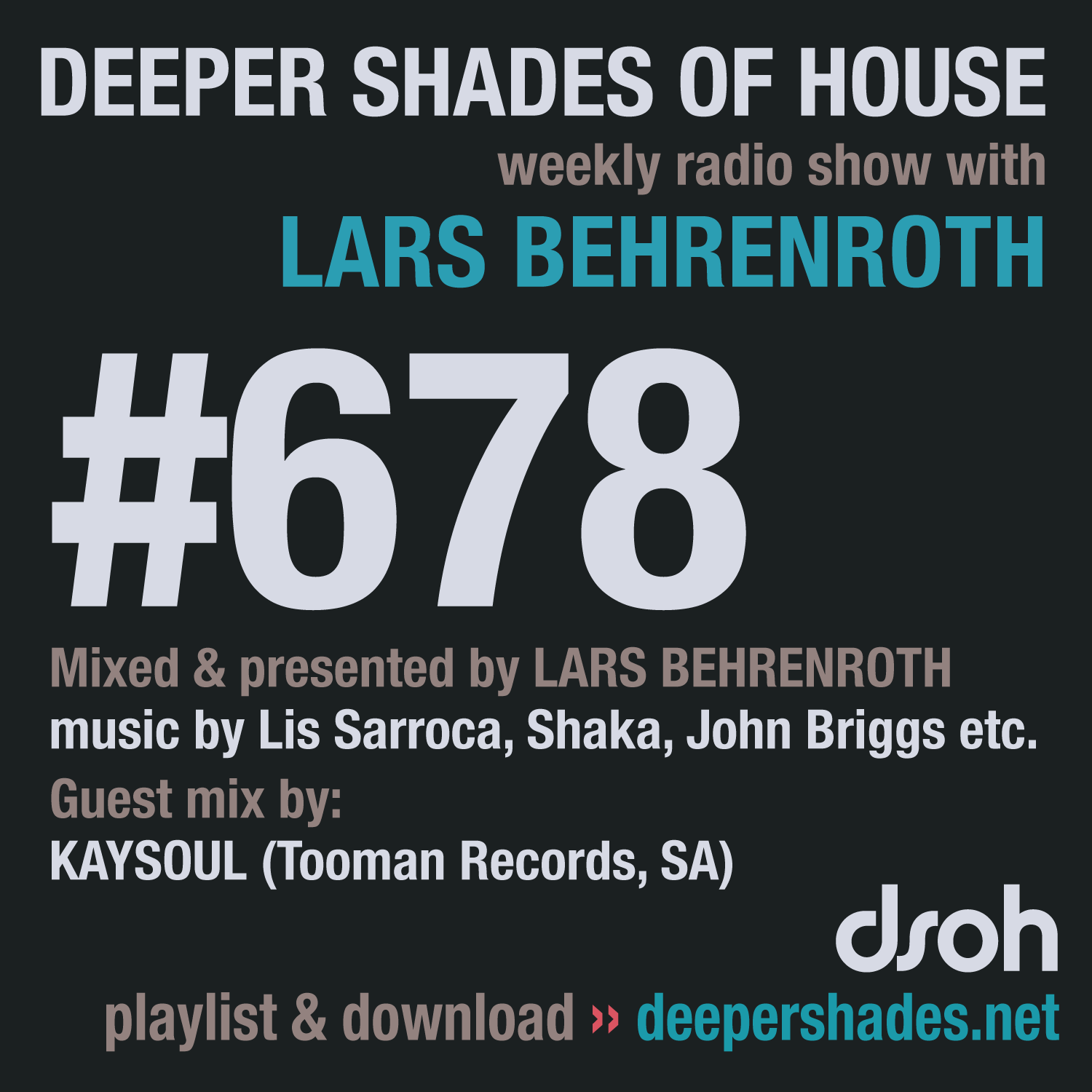 Deeper Shades Of House 678