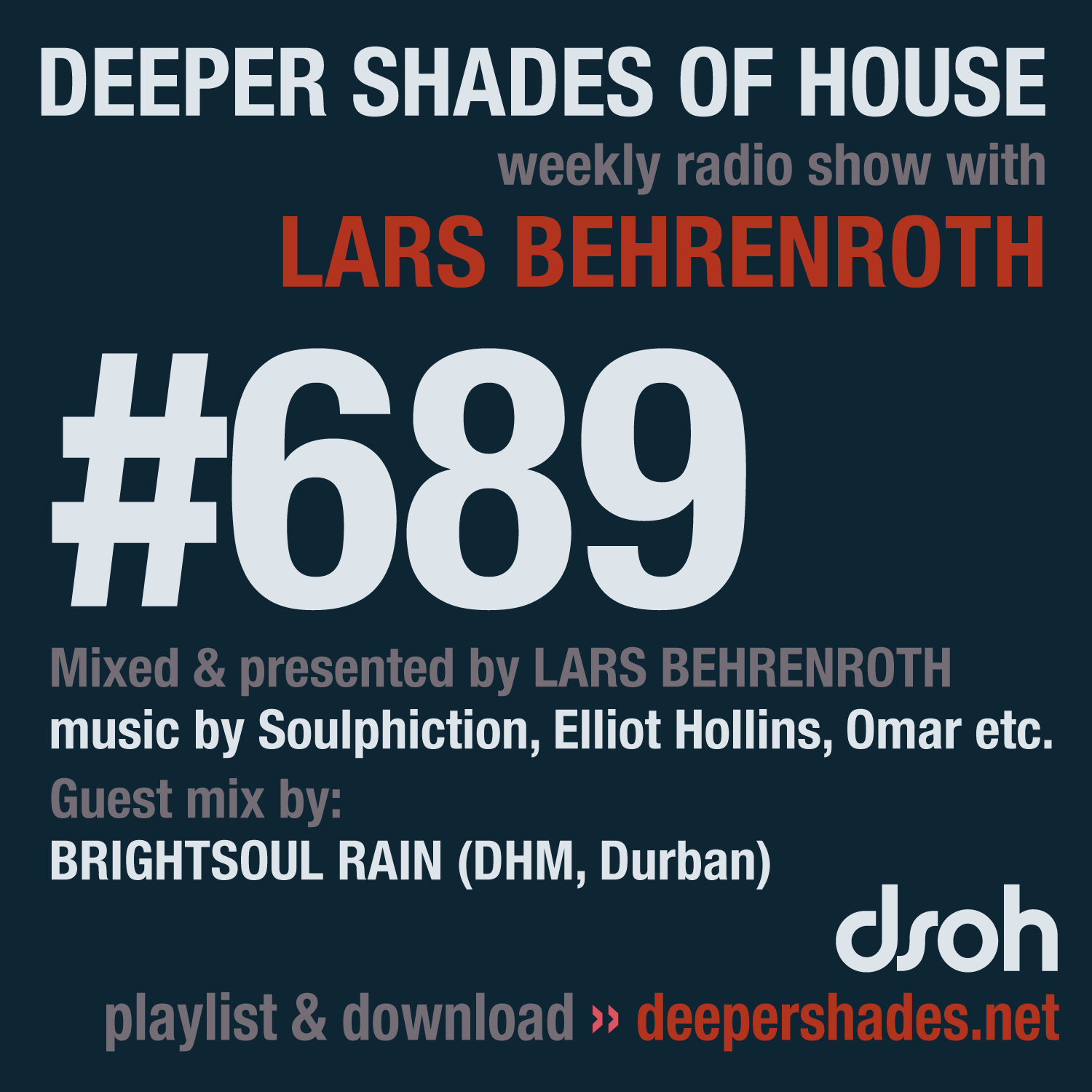 Deeper Shades Of House 689
