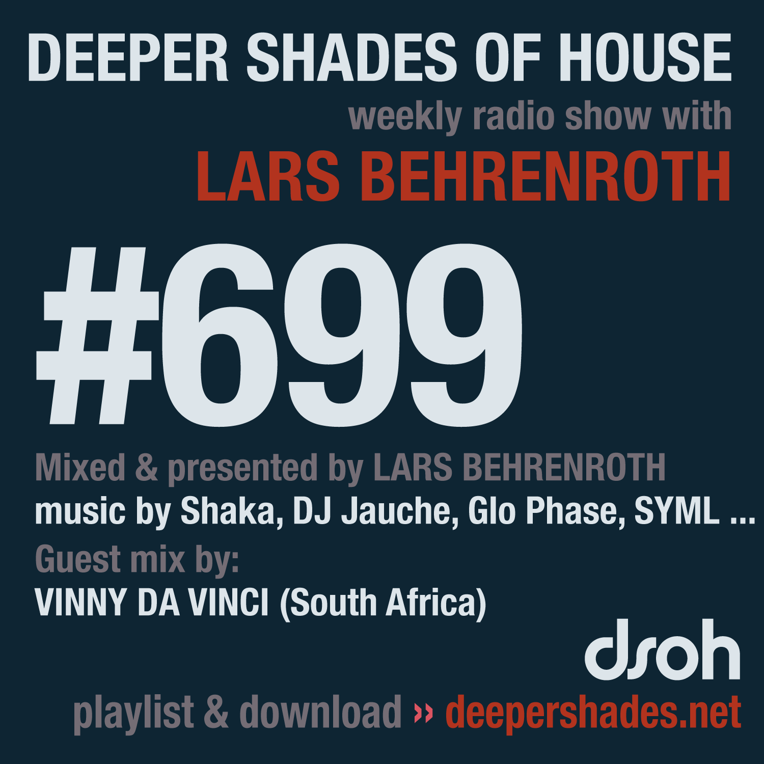 Deeper Shades Of House 699