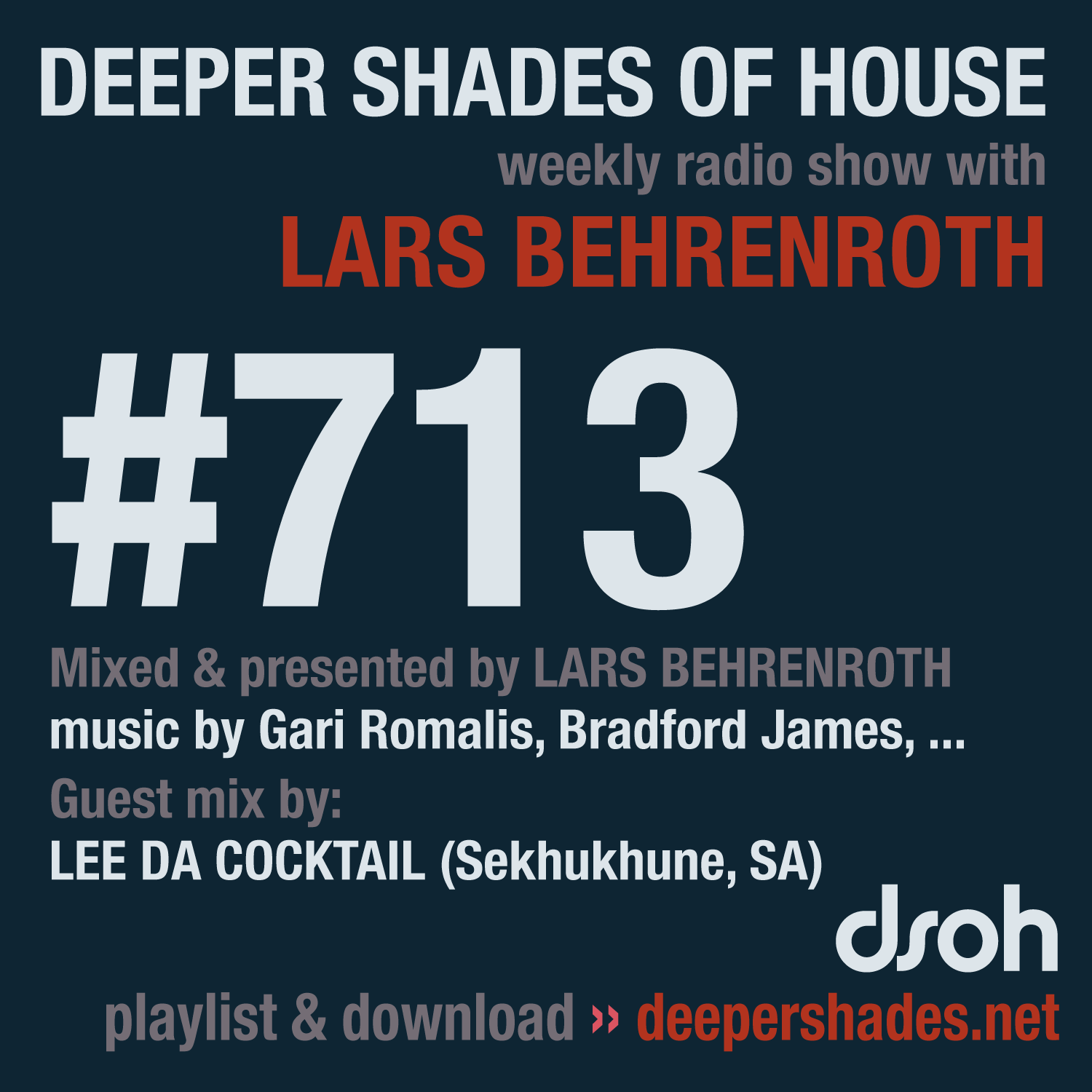 Deeper Shades Of House 713