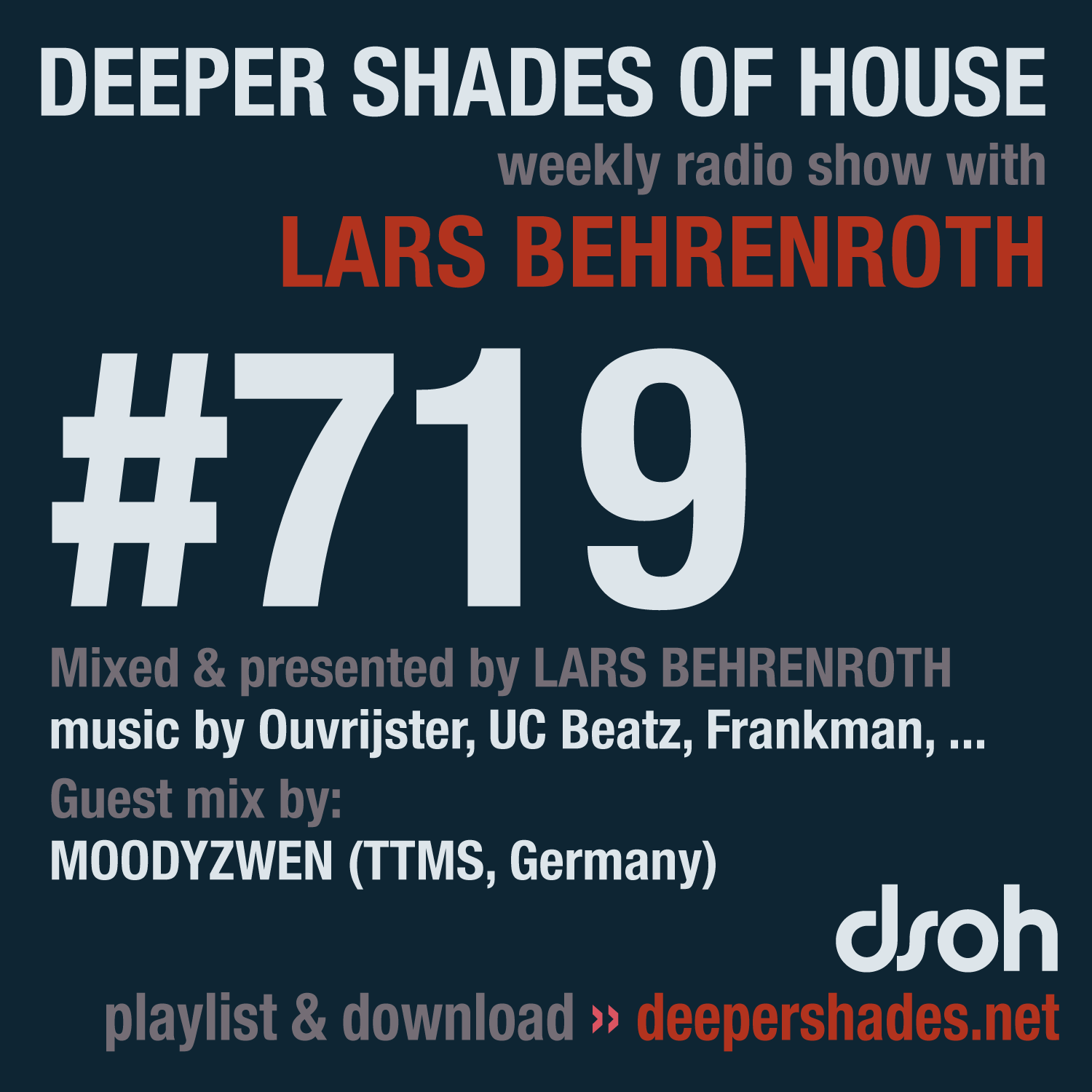 Deeper Shades Of House 719