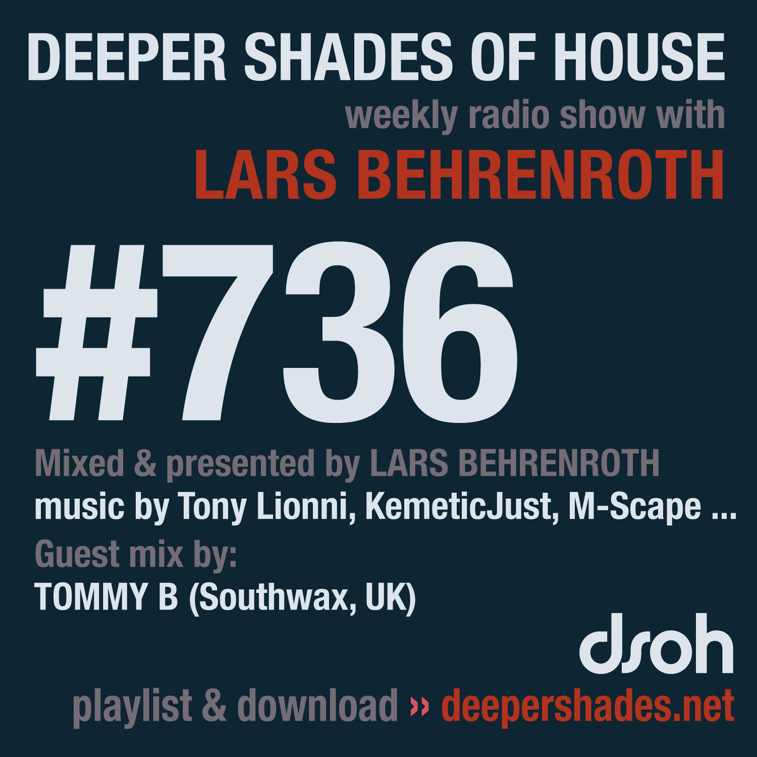 Deeper Shades Of House 736