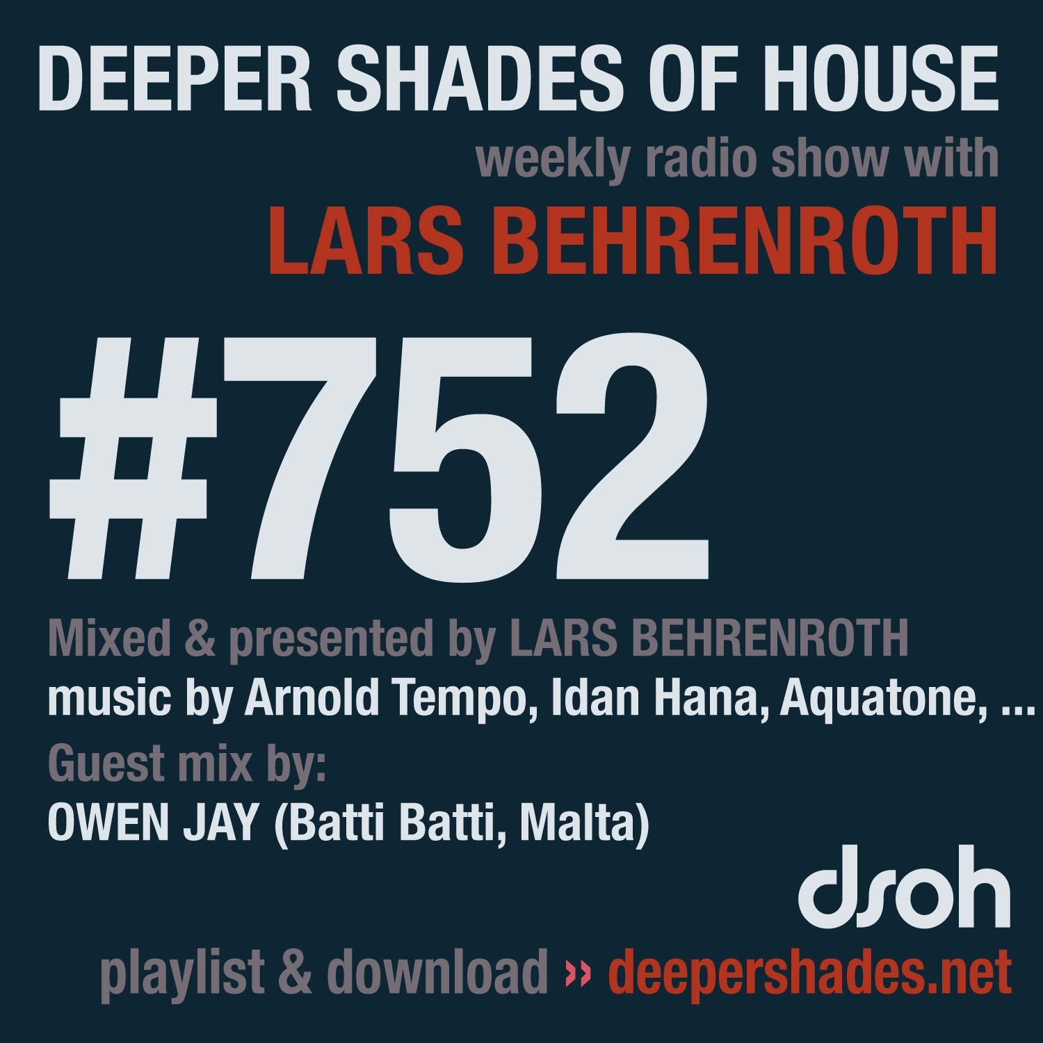 Deeper Shades Of House 752