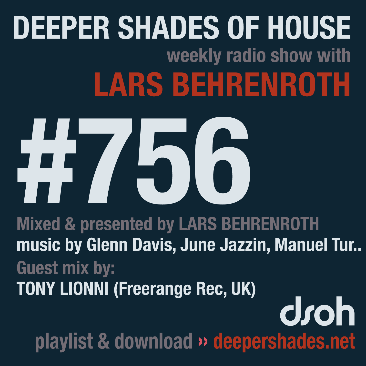 Deeper Shades Of House 756