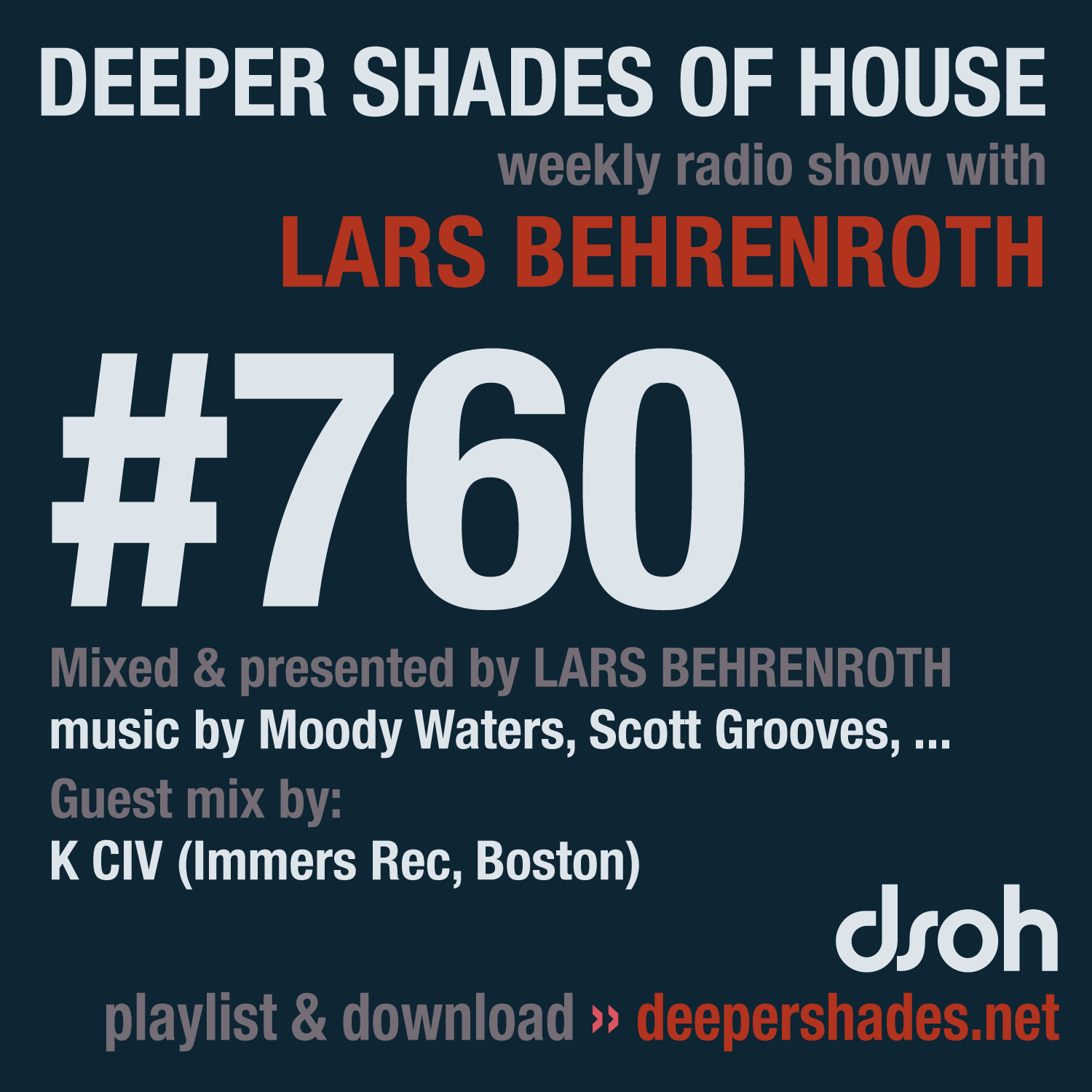 Deeper Shades Of House 760