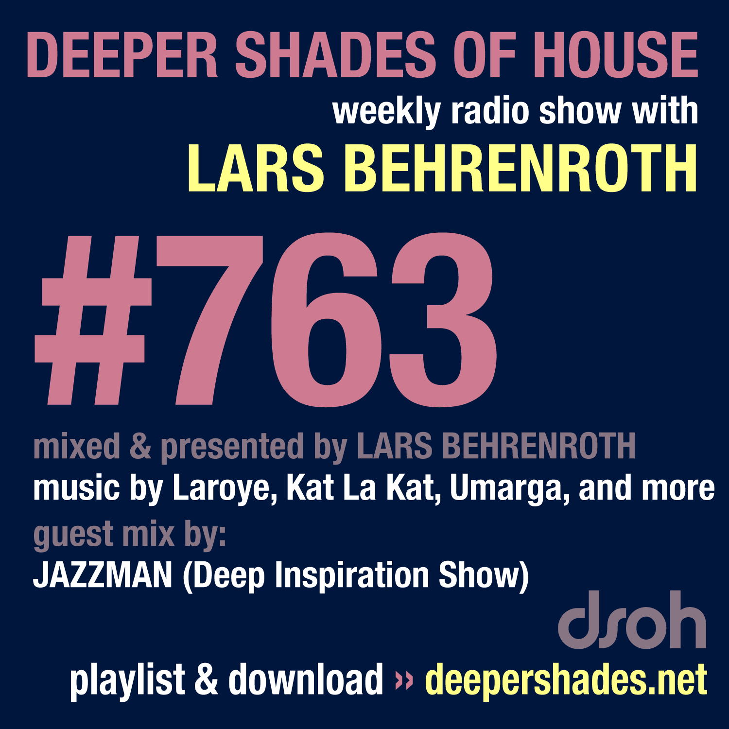 Deeper Shades Of House 763