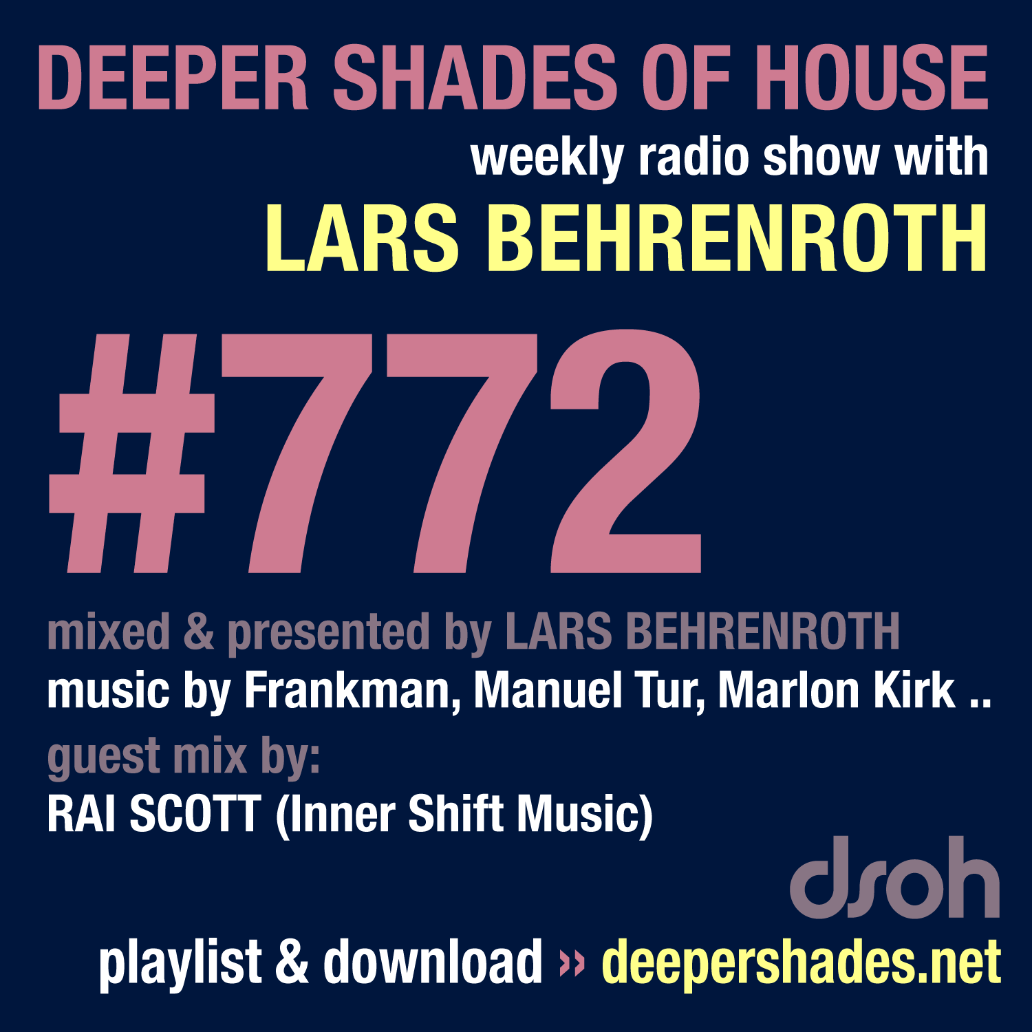 Deeper Shades Of House 772