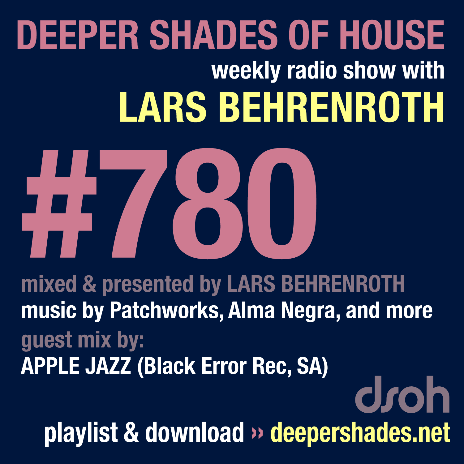 Deeper Shades Of House 780