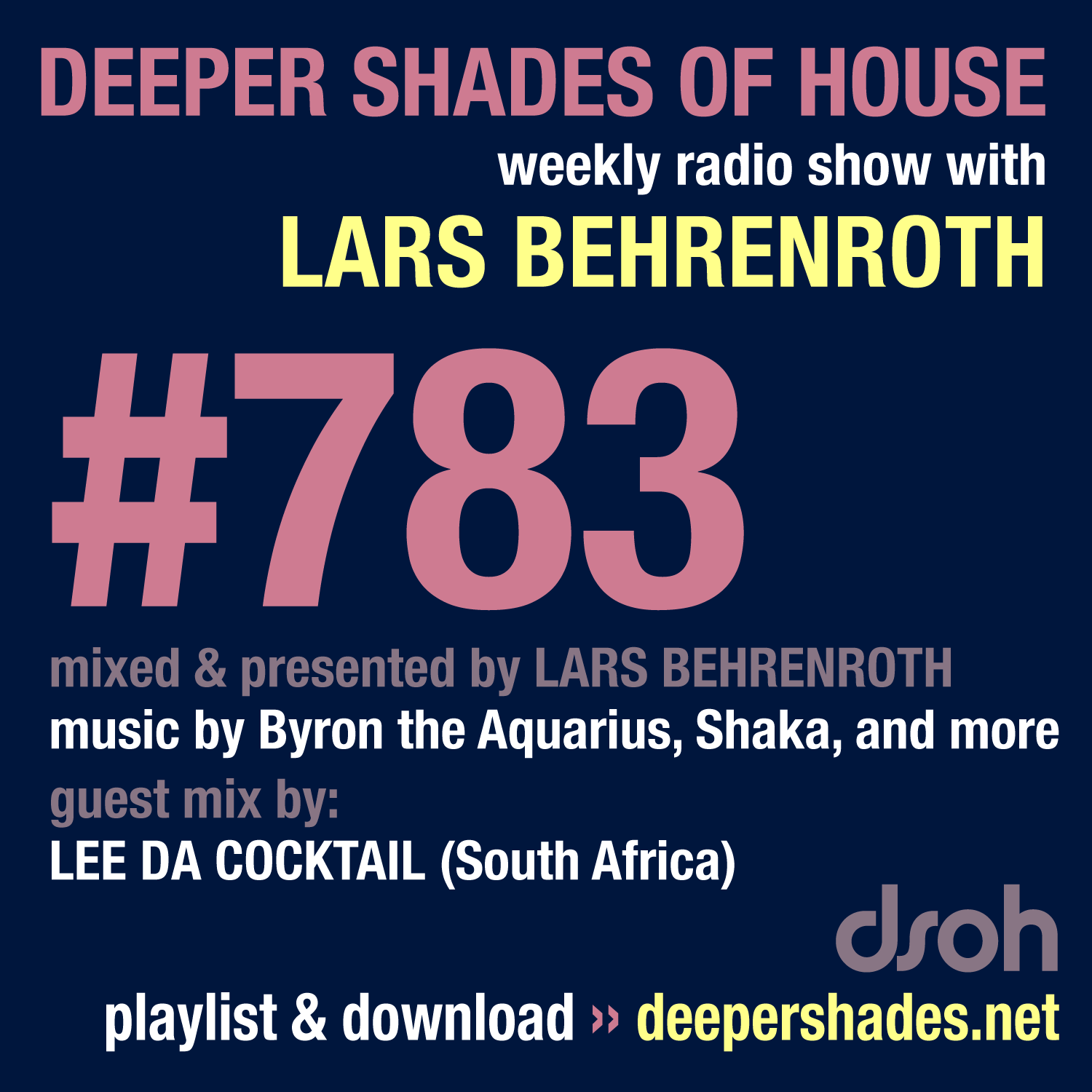 Deeper Shades Of House 783