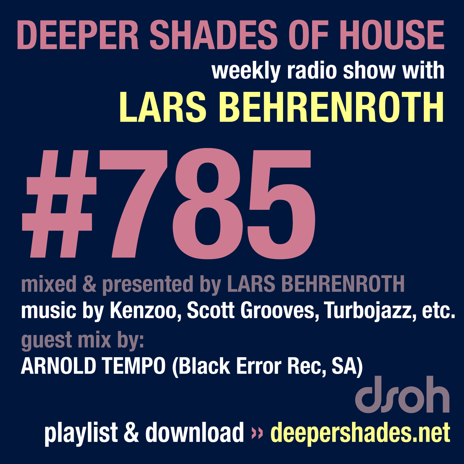 Deeper Shades Of House 785