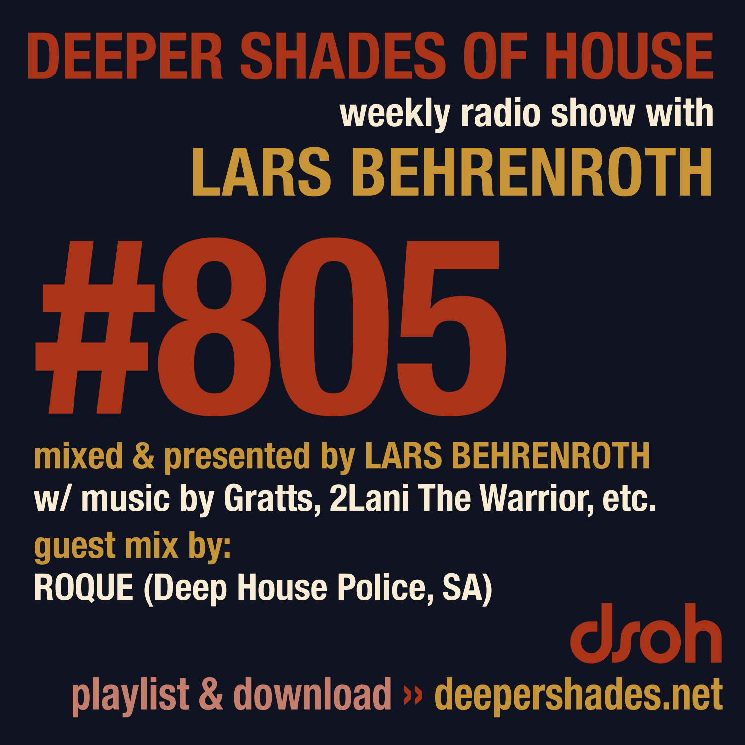 Deeper Shades Of House 805