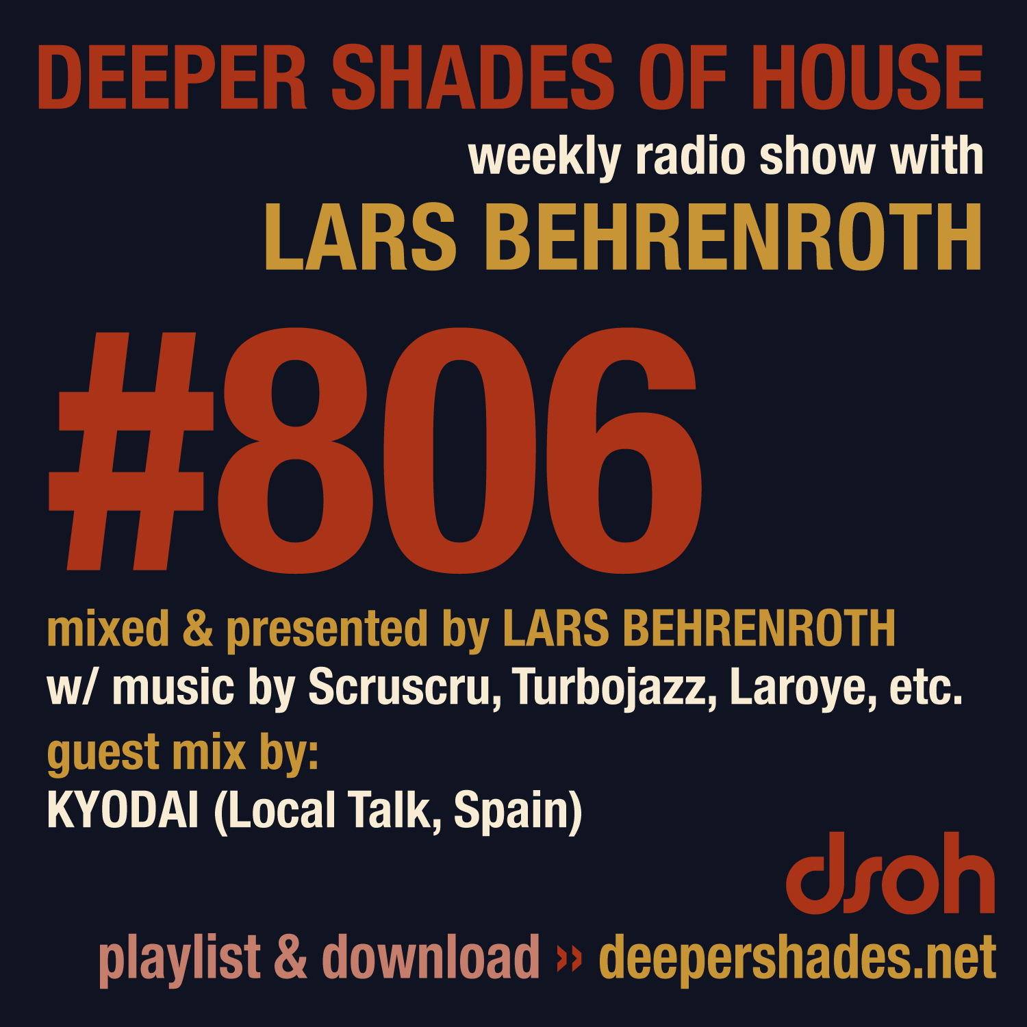 Deeper Shades Of House 806