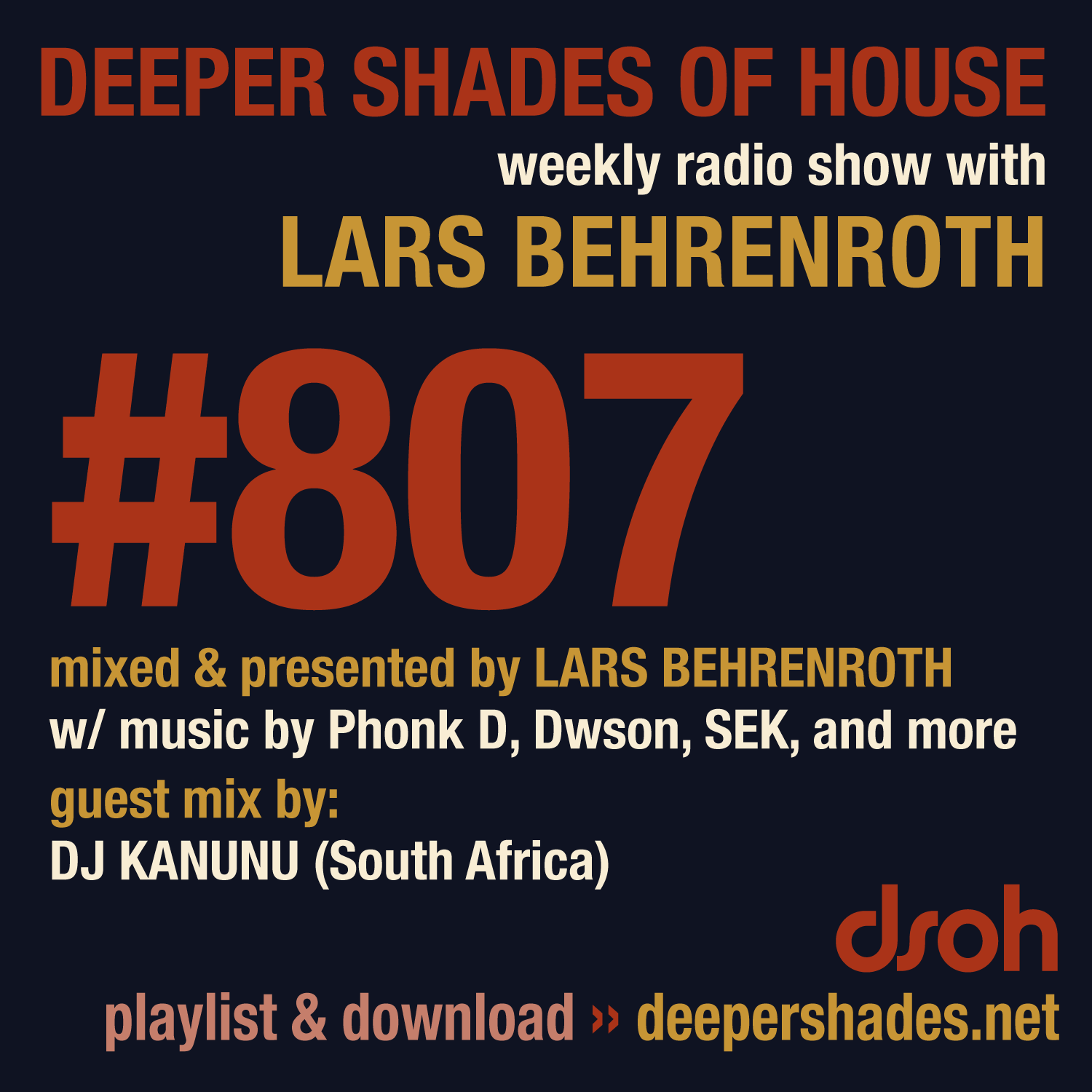 Deeper Shades Of House 807