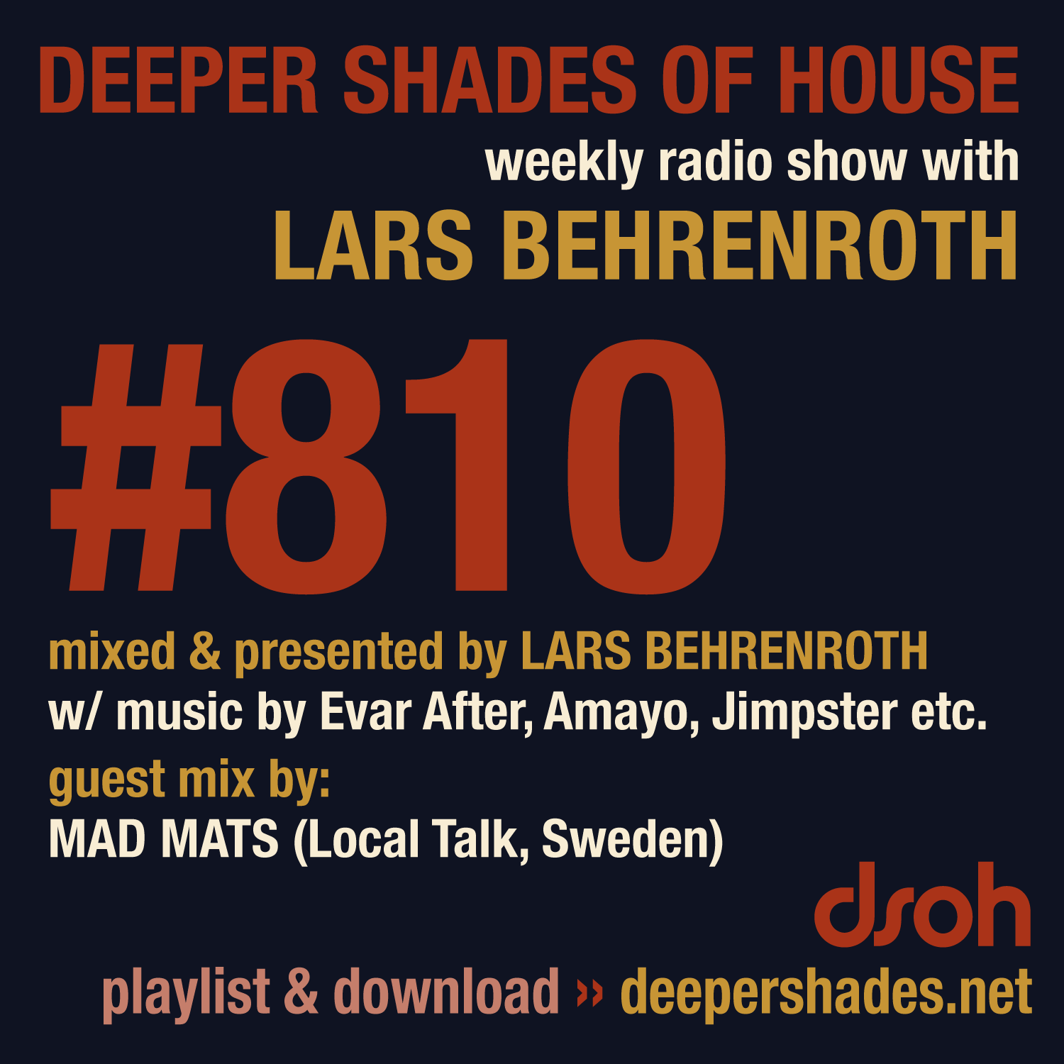 Deeper Shades Of House 810