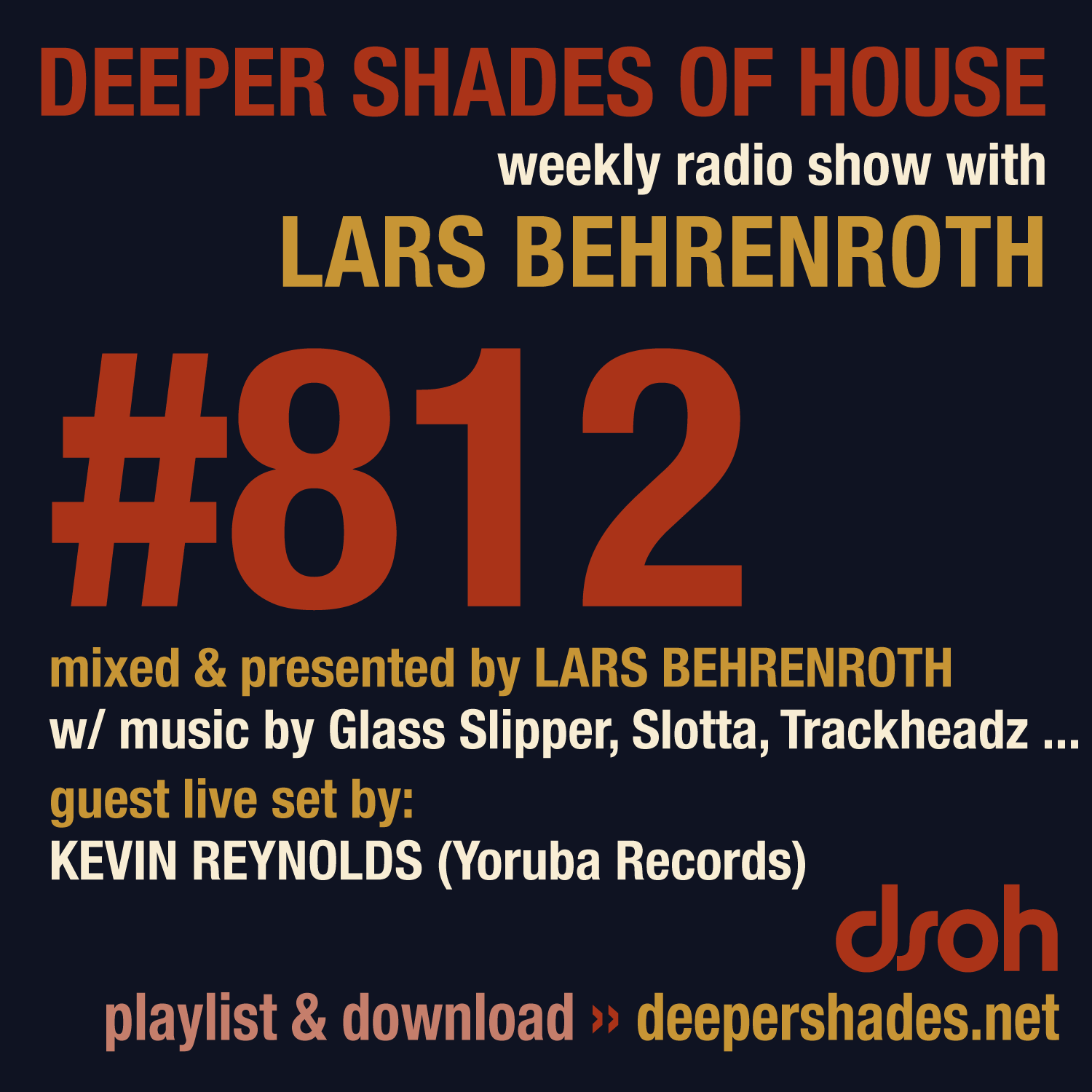Deeper Shades Of House 812