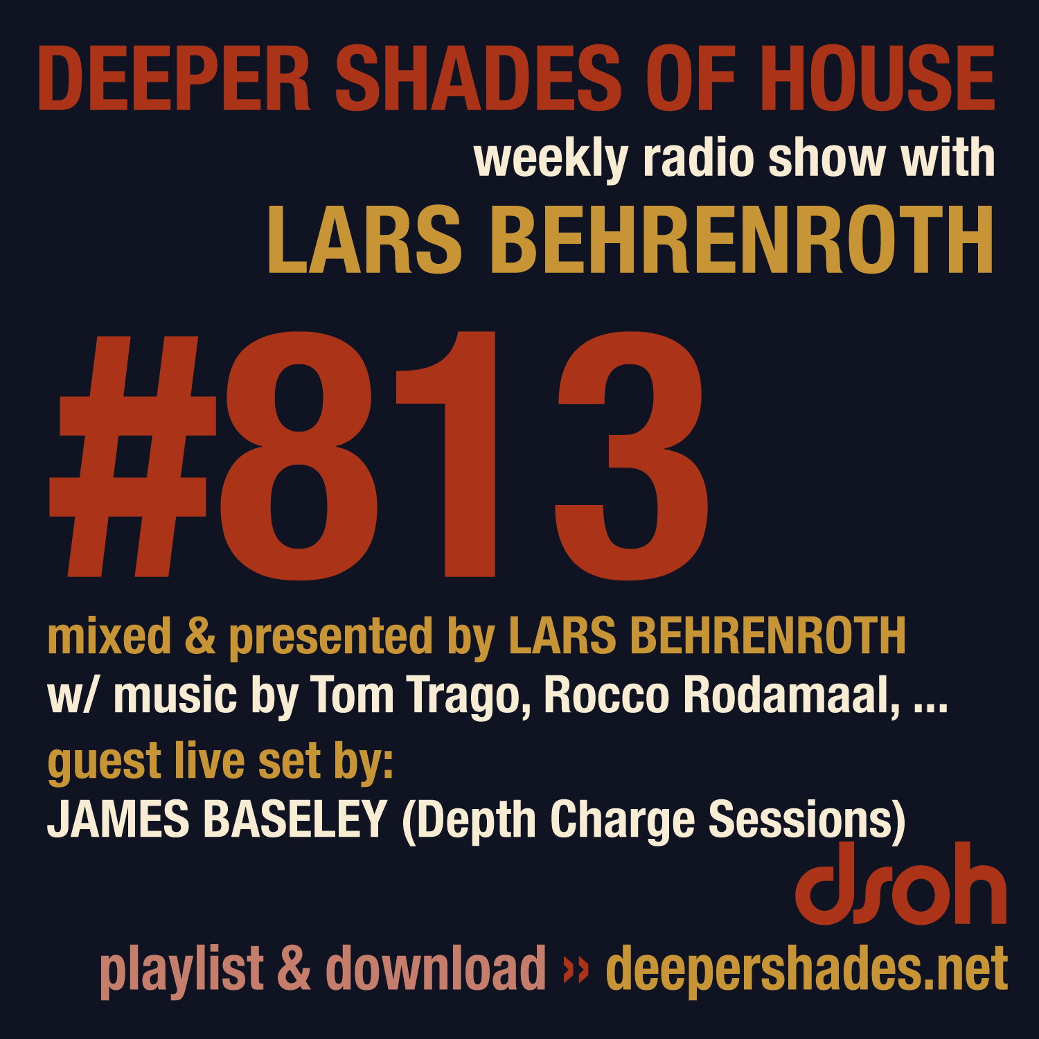 Deeper Shades Of House 813
