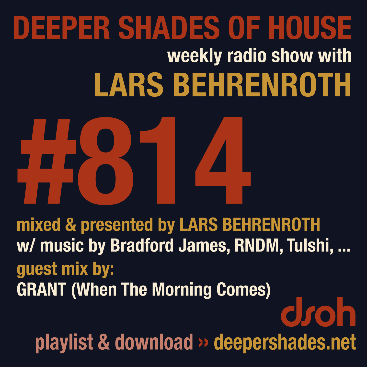 Deeper Shades Of House 814