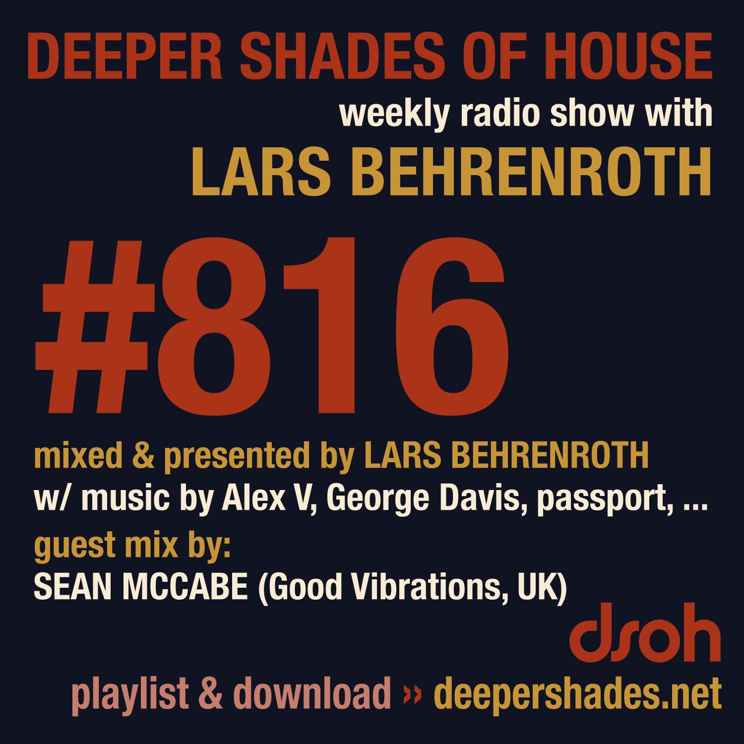 Deeper Shades Of House 816