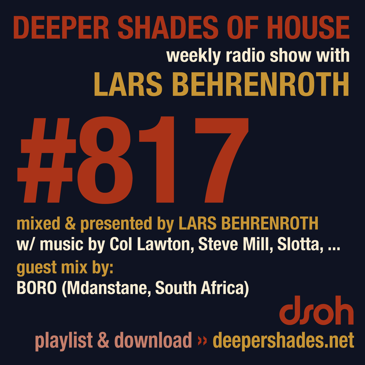 Deeper Shades Of House 817