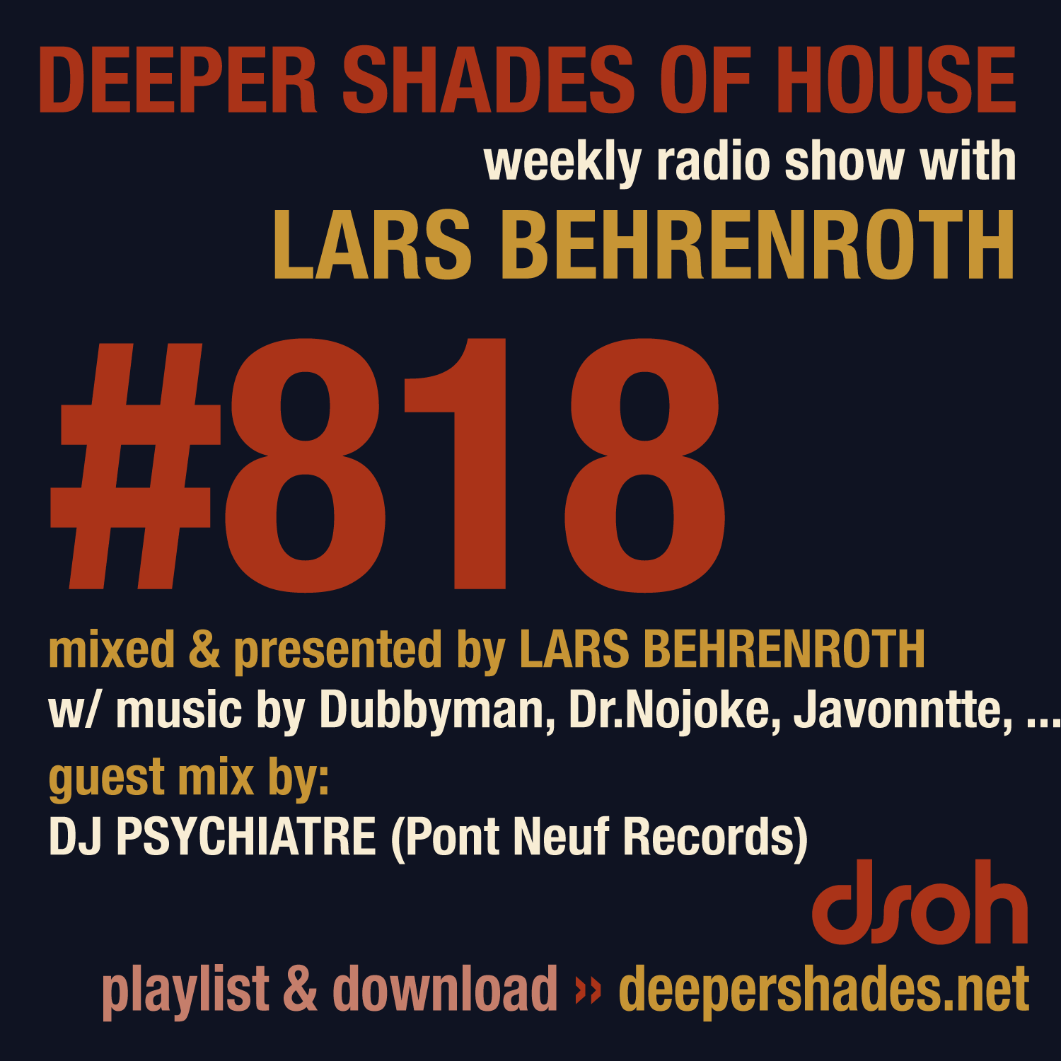 Deeper Shades Of House 818