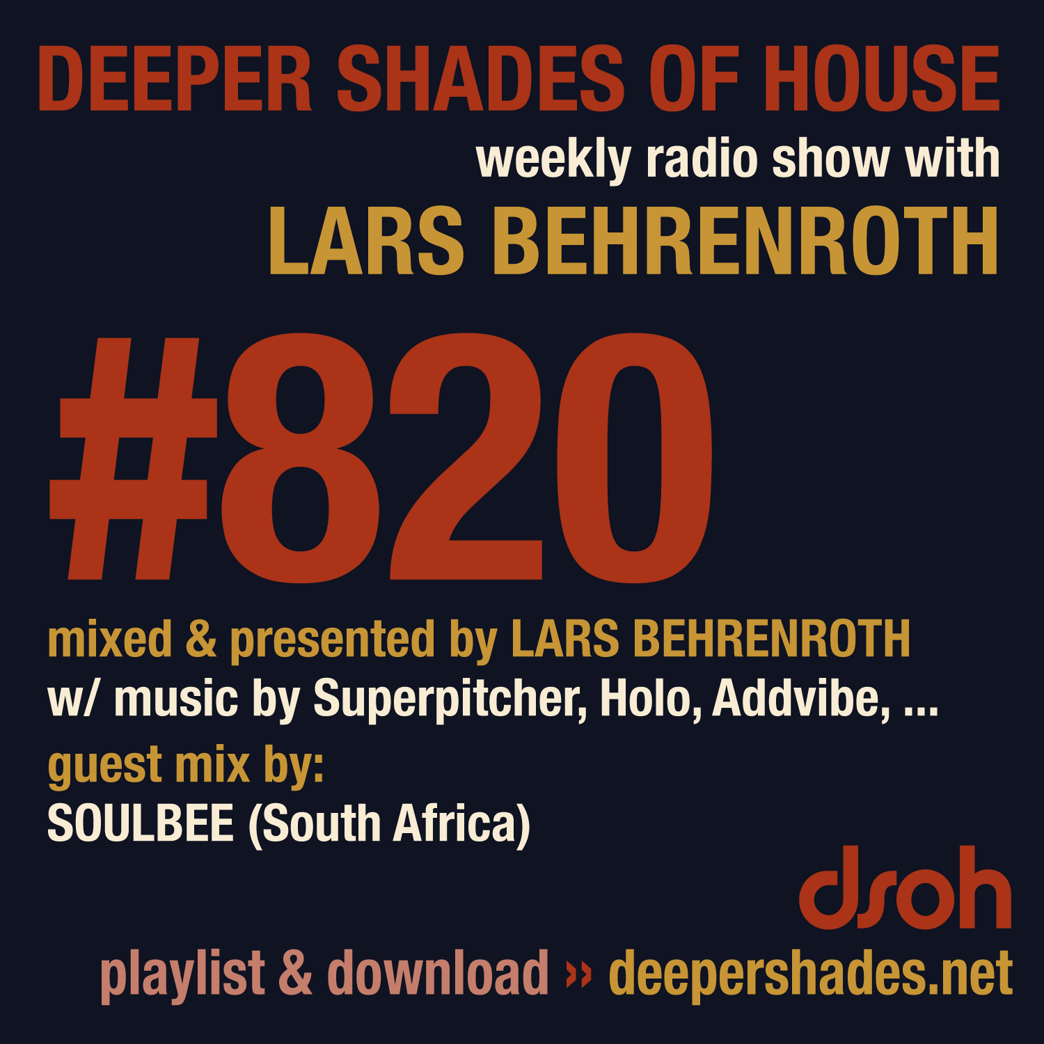 Deeper Shades Of House 820