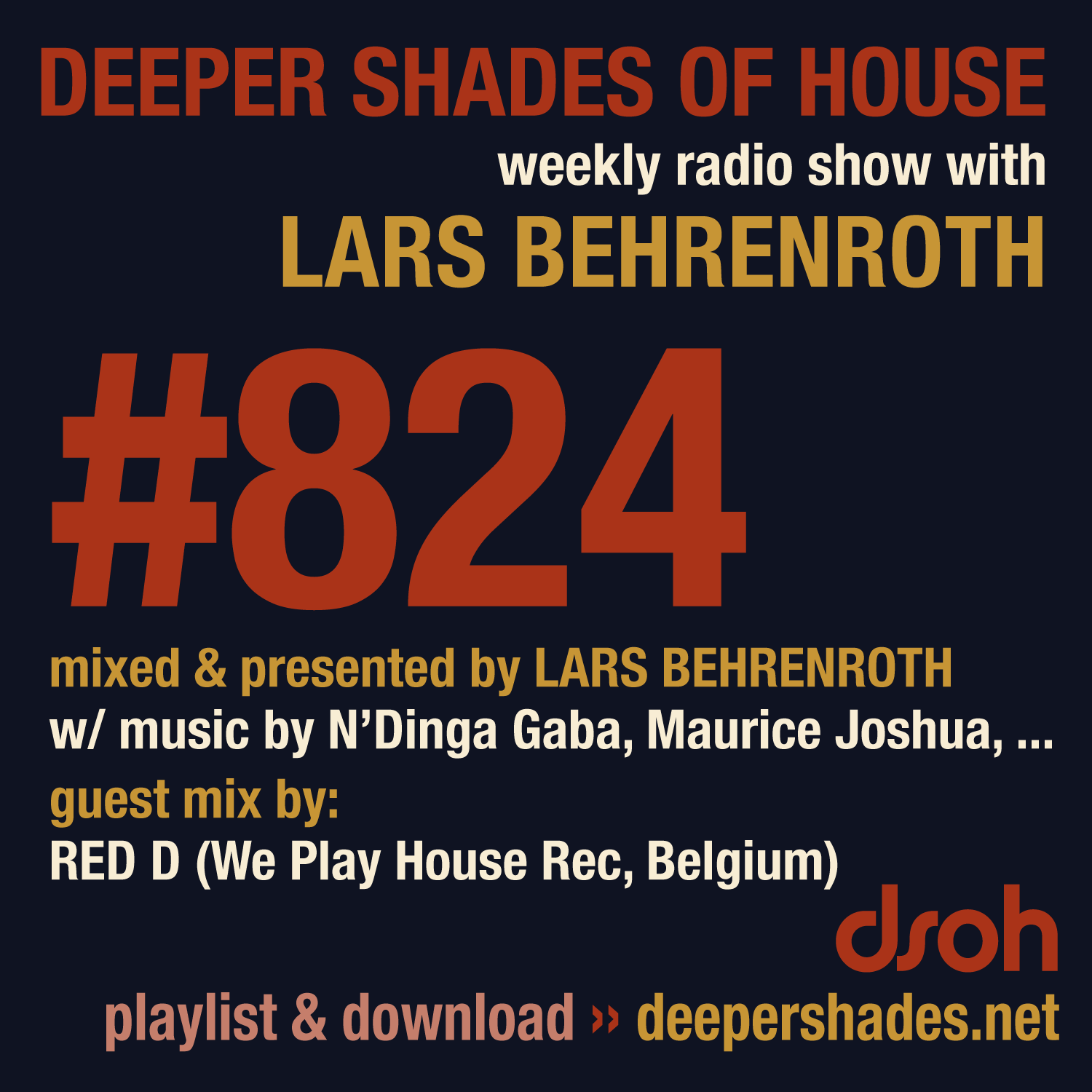 Deeper Shades Of House 824