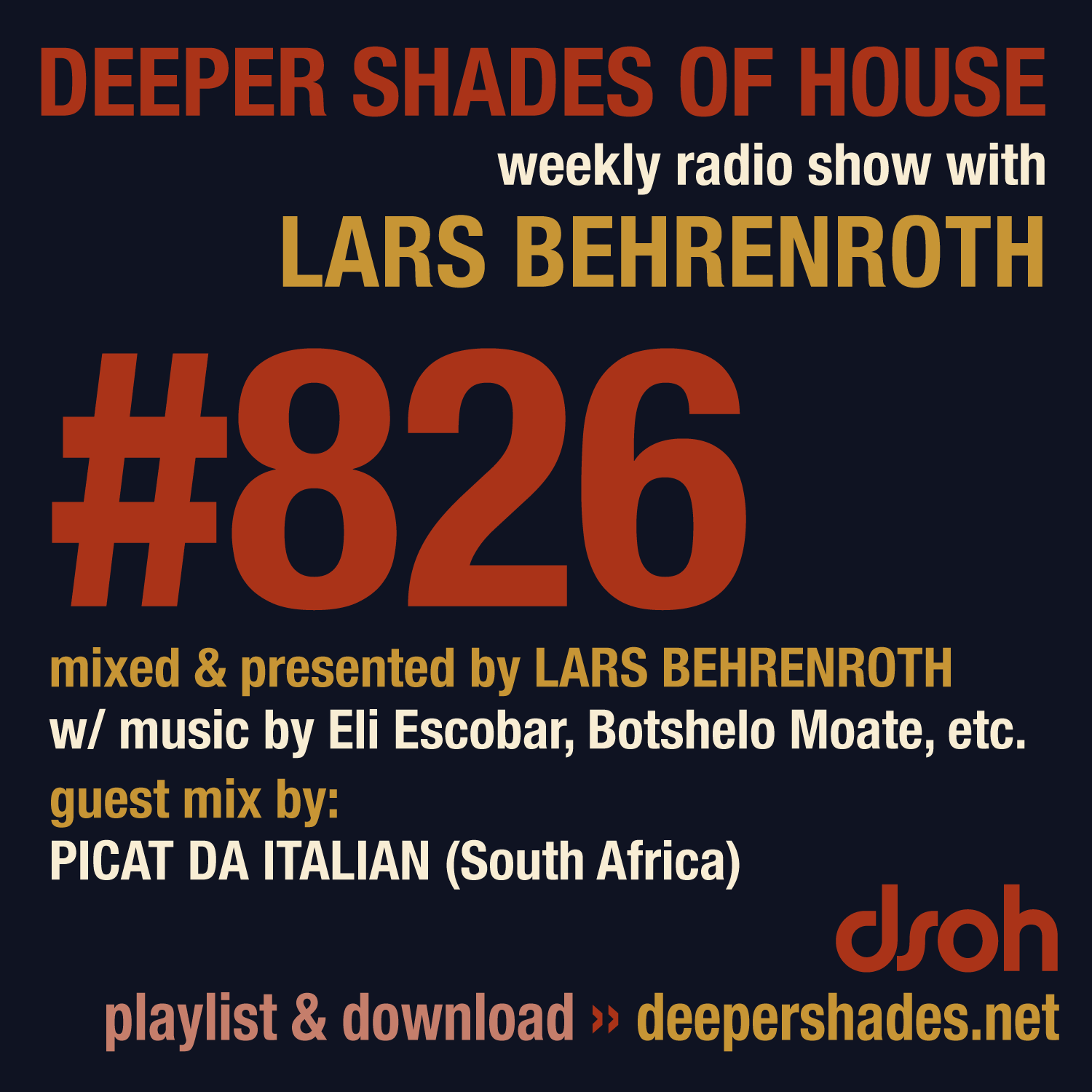 Deeper Shades Of House 826